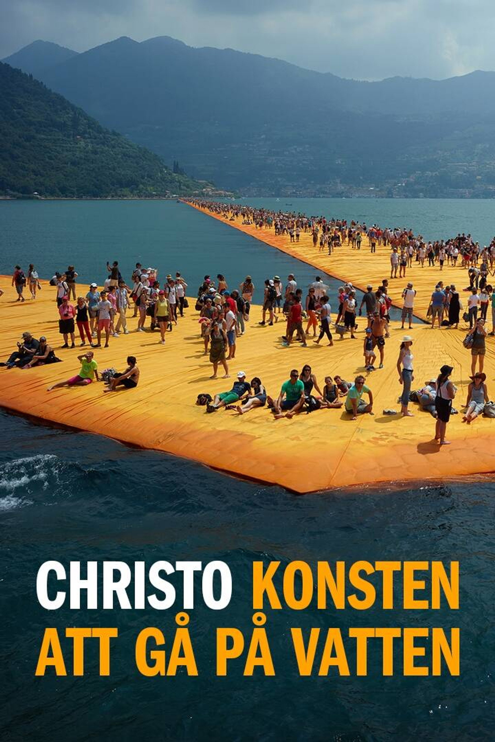 Christo: Konsten att gå på vatten