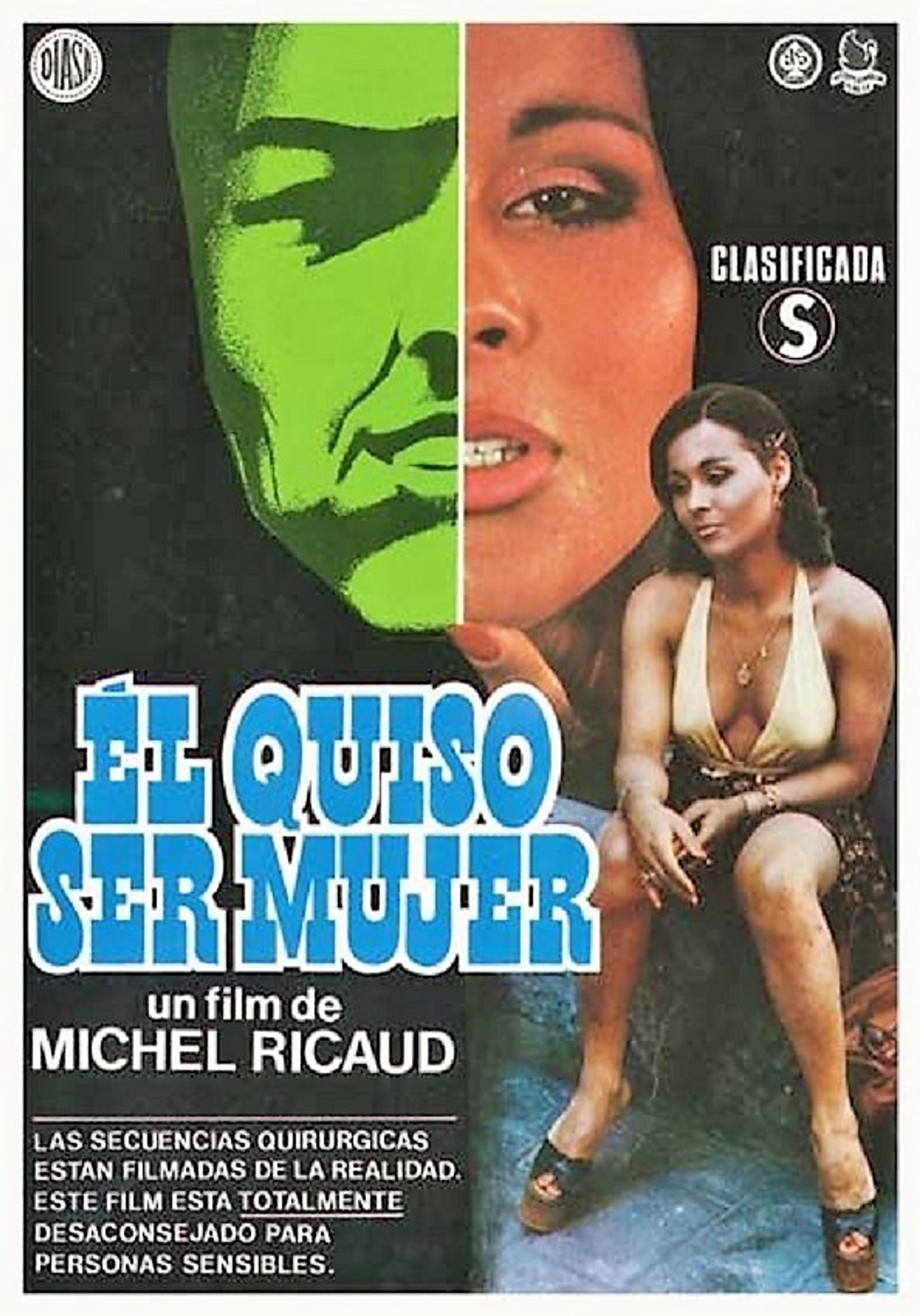 Él quiso ser mujer