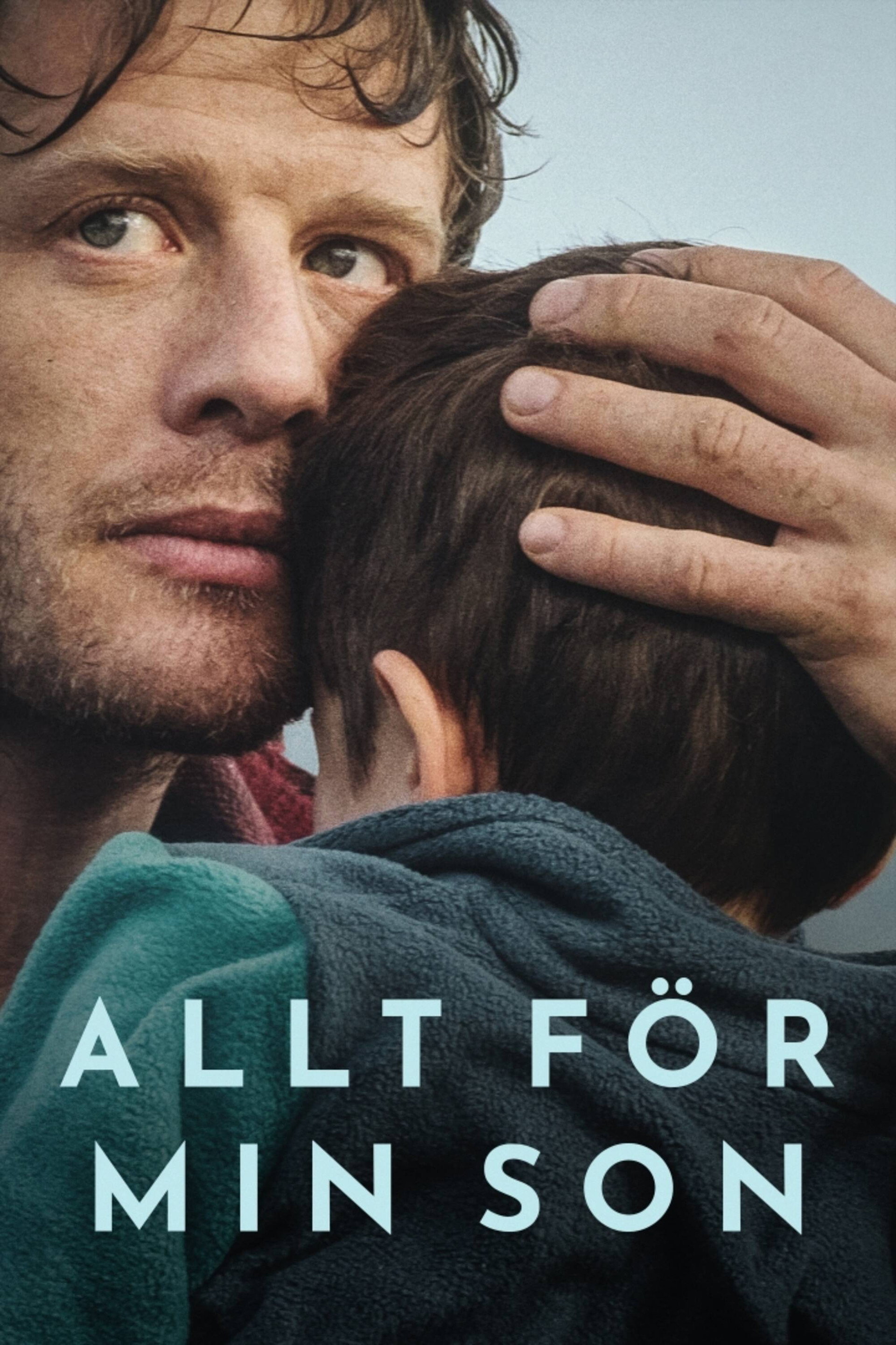 Allt för min son