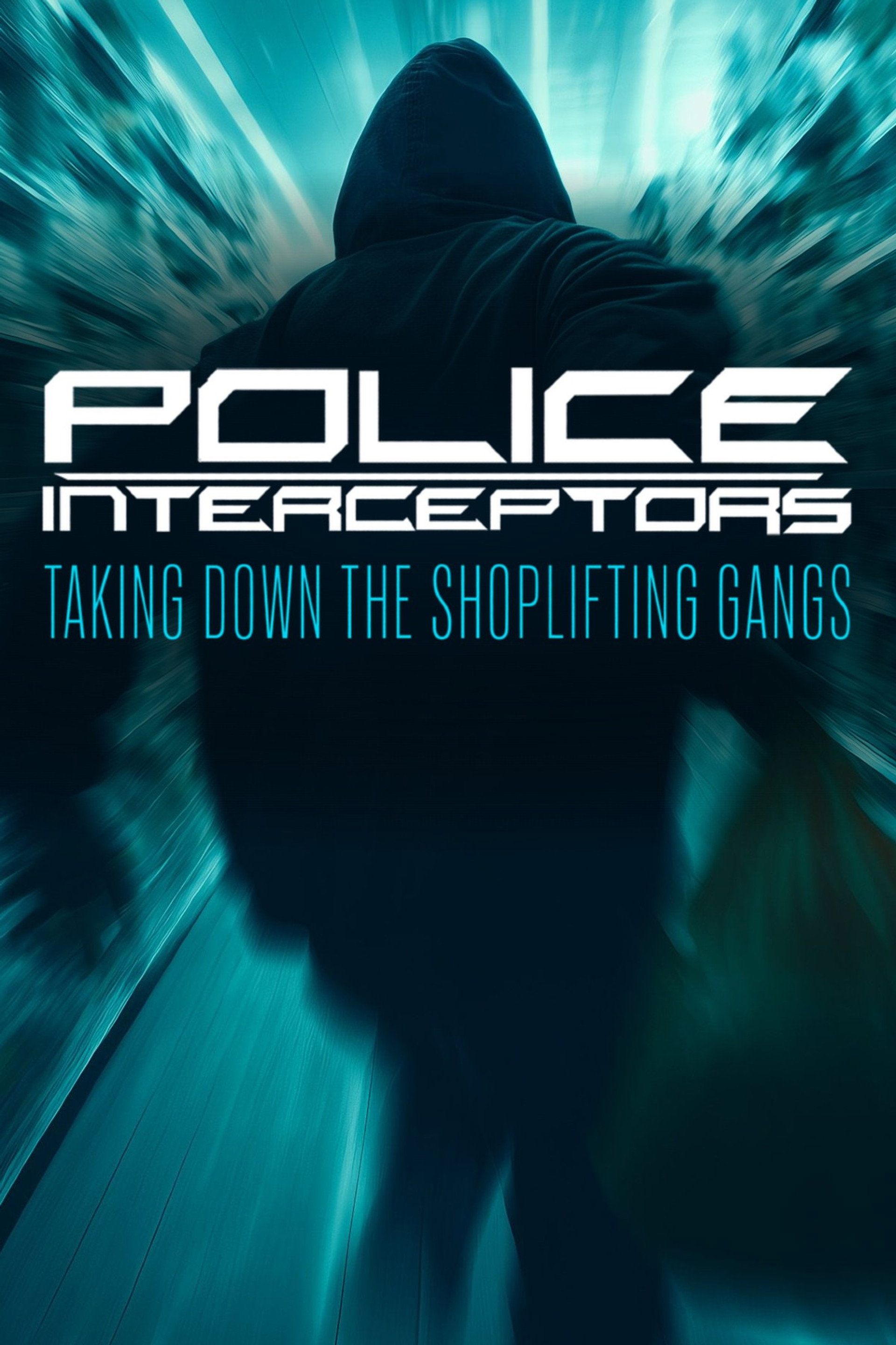 Police Interceptors: Taking Down the Shoplifting Gangs