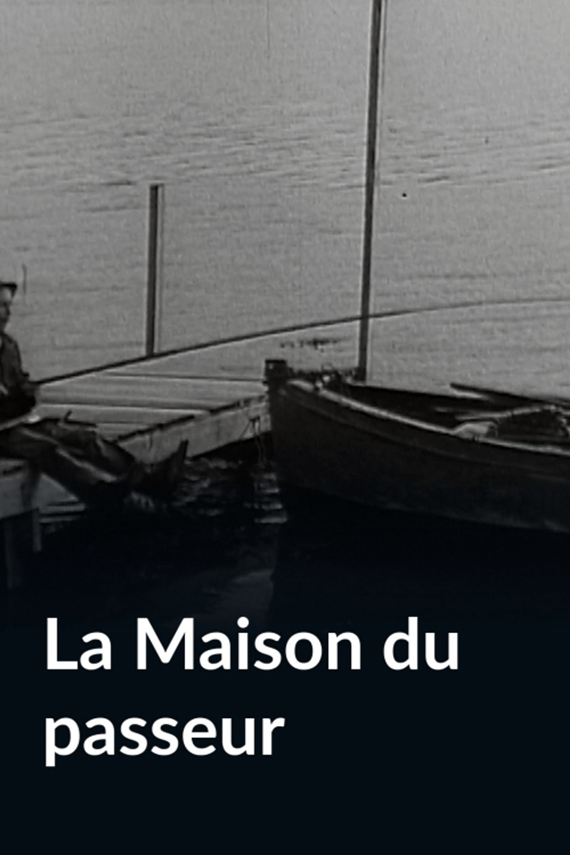 La maison du passeur