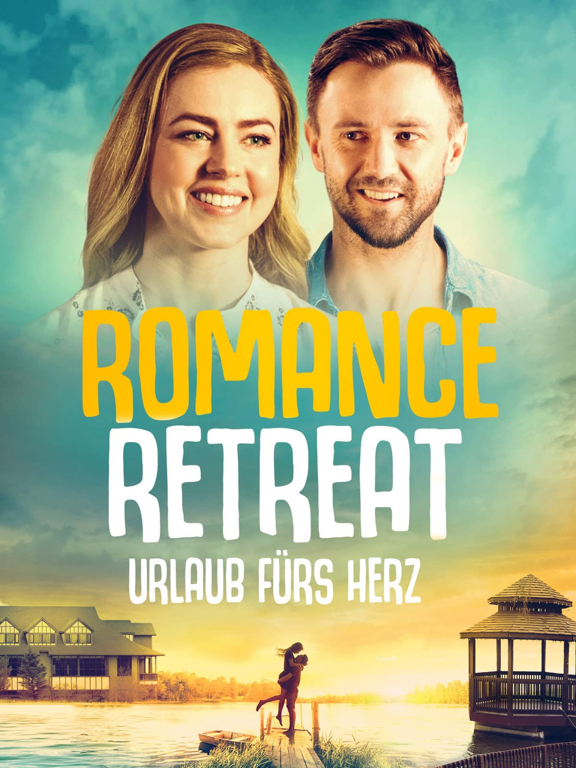 Romance Retreat - Urlaub fürs Herz
