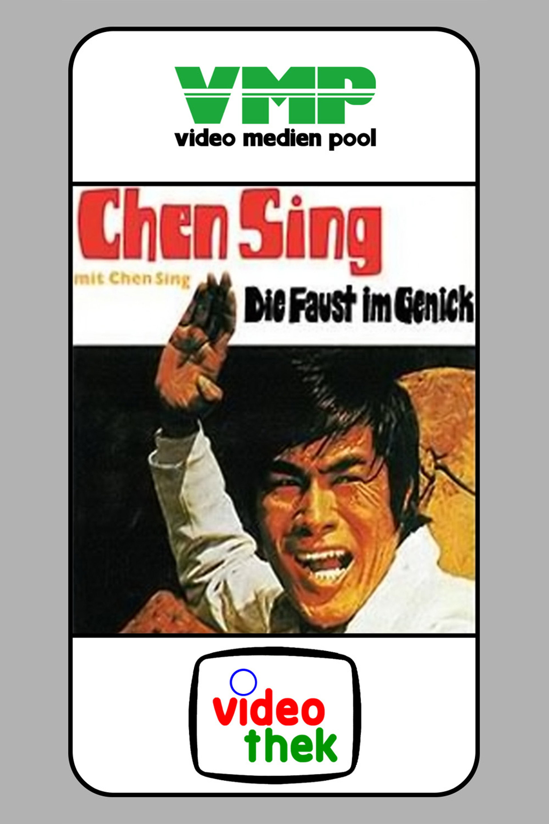Chen Sing - Die Faust im Genick