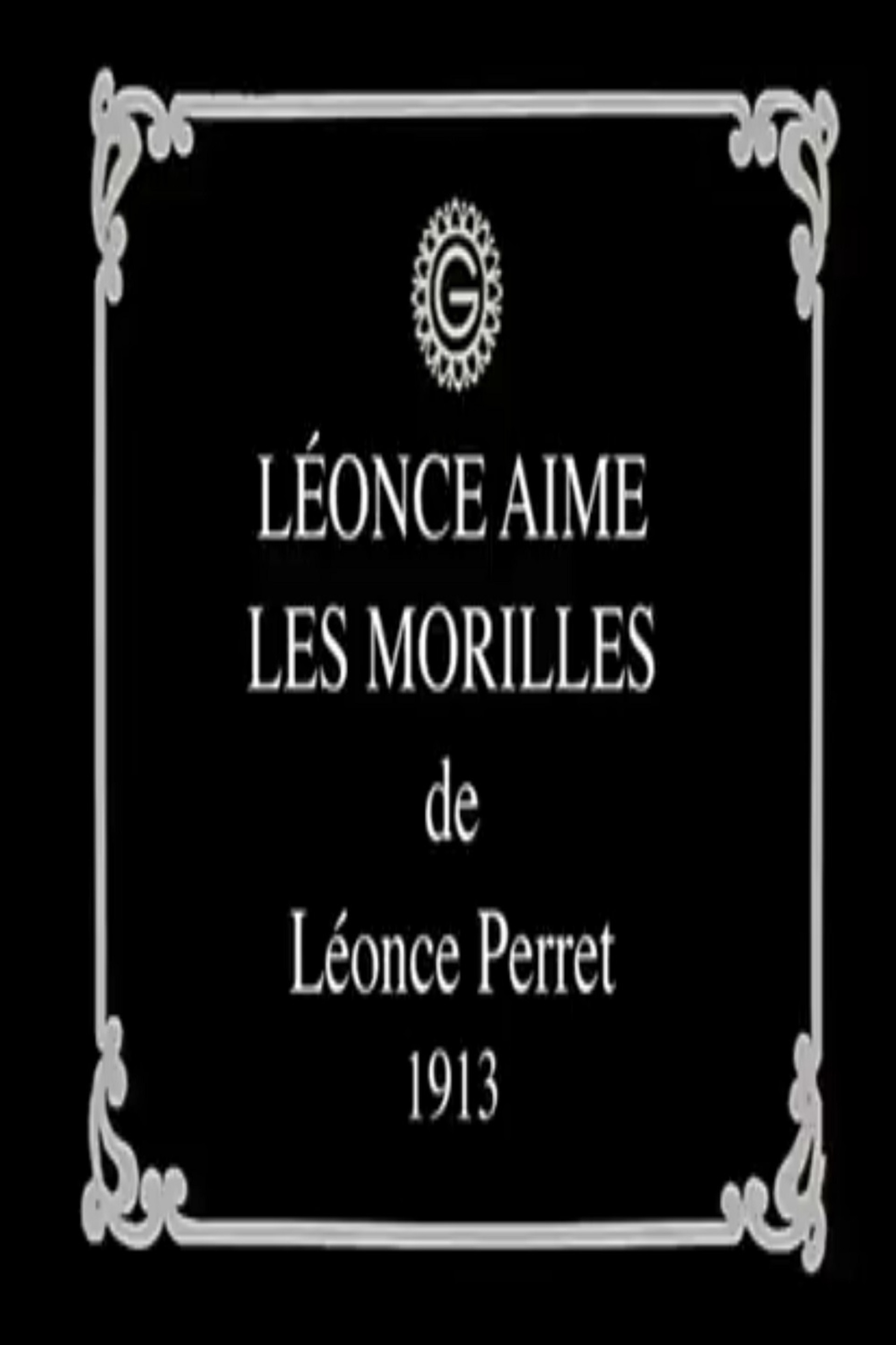 Léonce aime les morilles