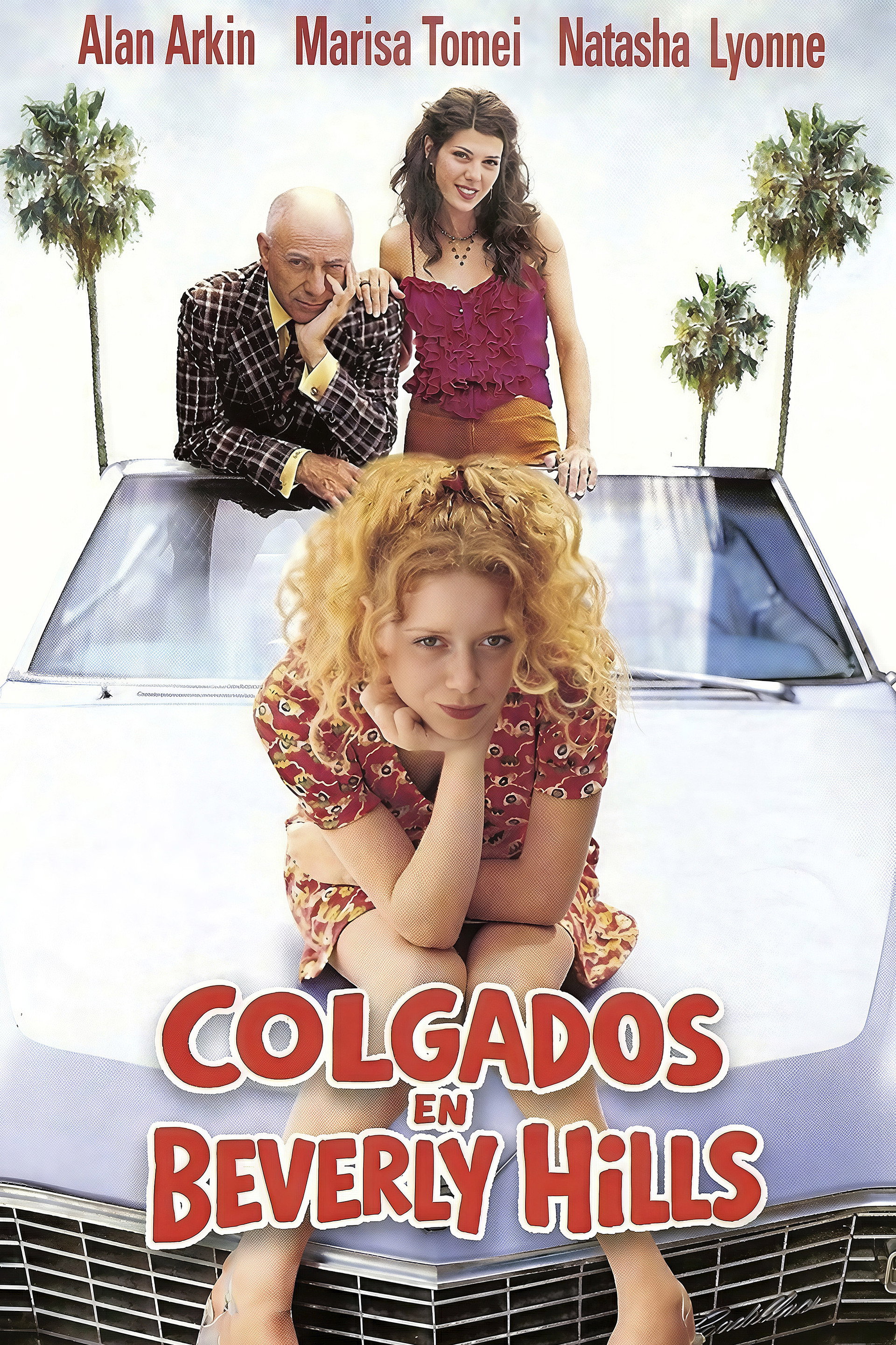 Colgados en Beverly Hills