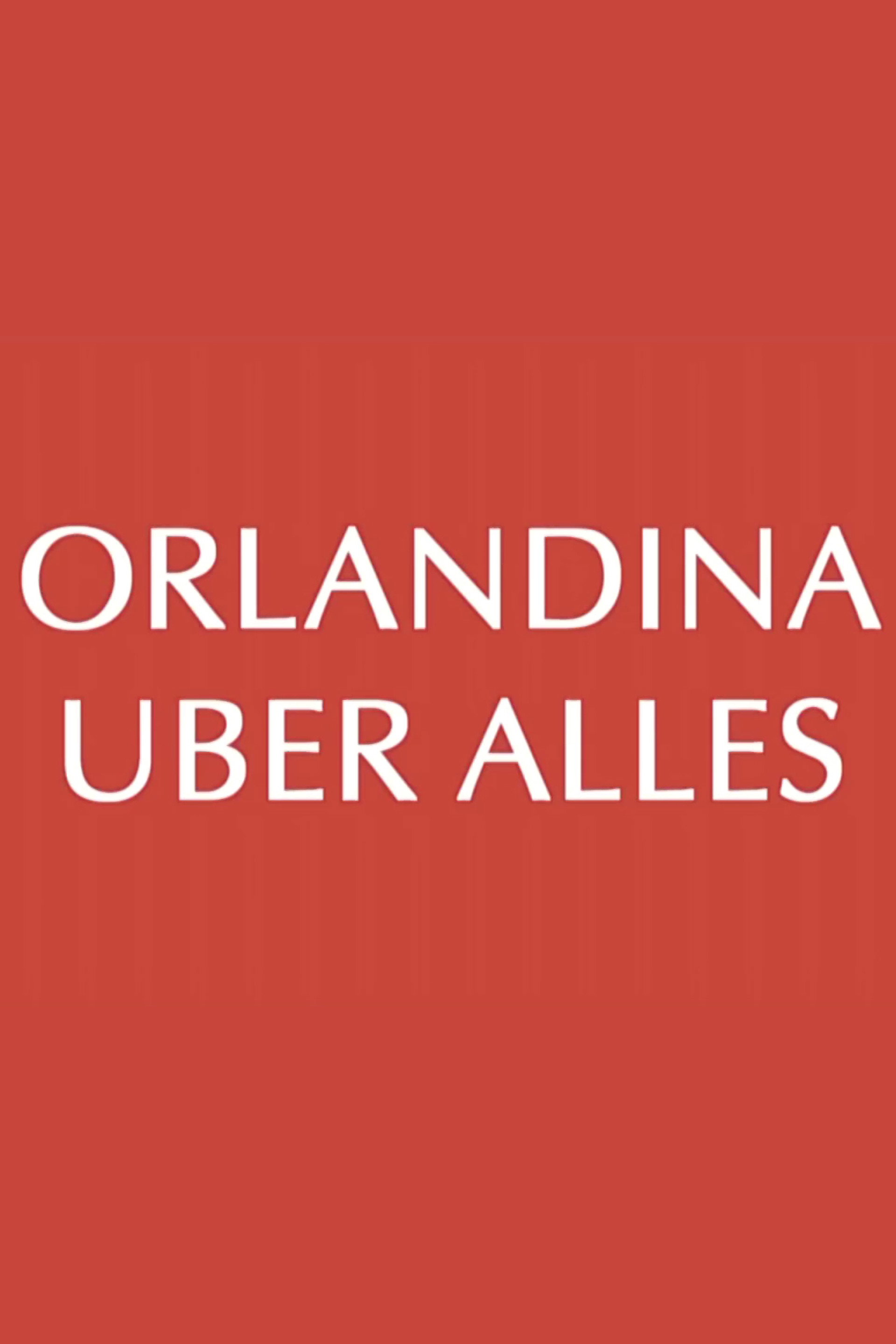 Orlandina Uber Alles