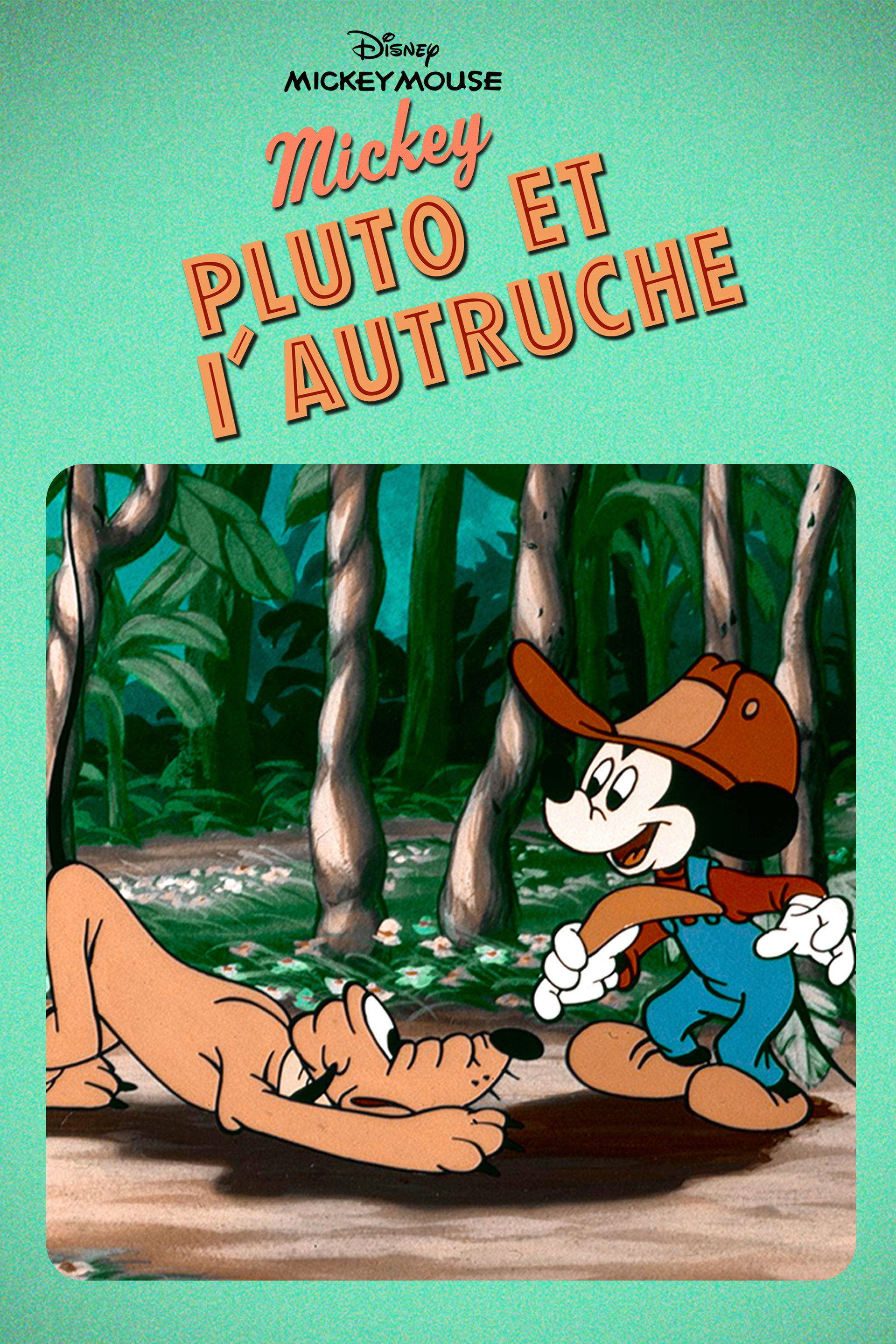 Mickey, Pluto et l'Autruche
