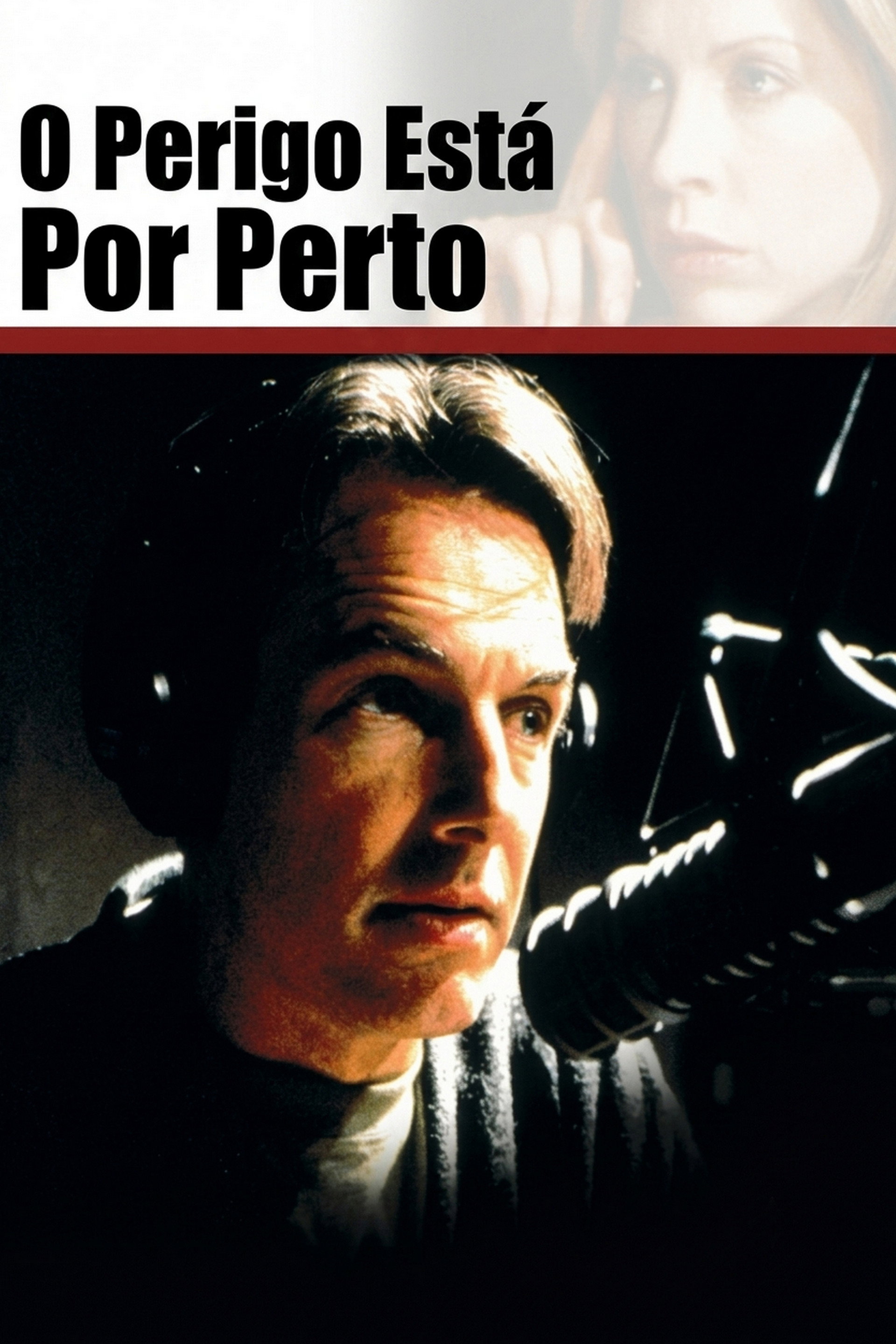O Perigo Está Por Perto