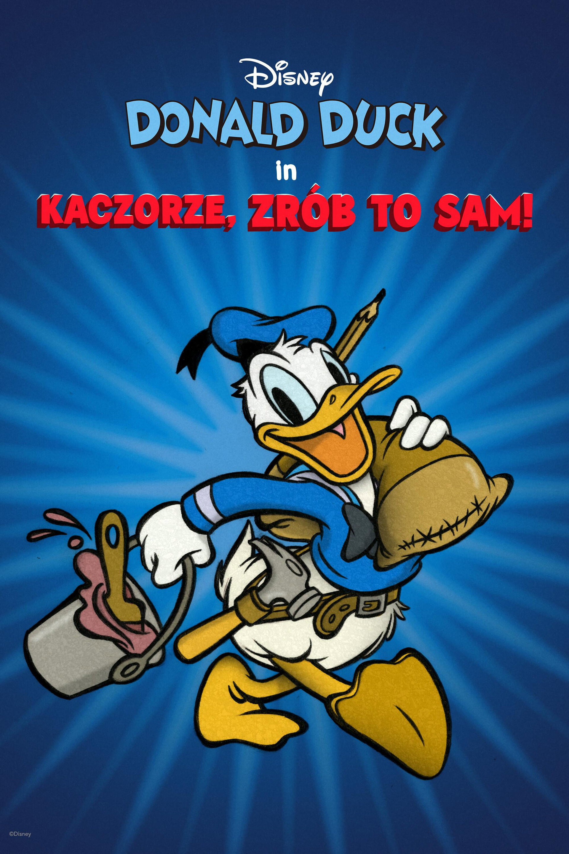 Kaczorze, zrób to sam!