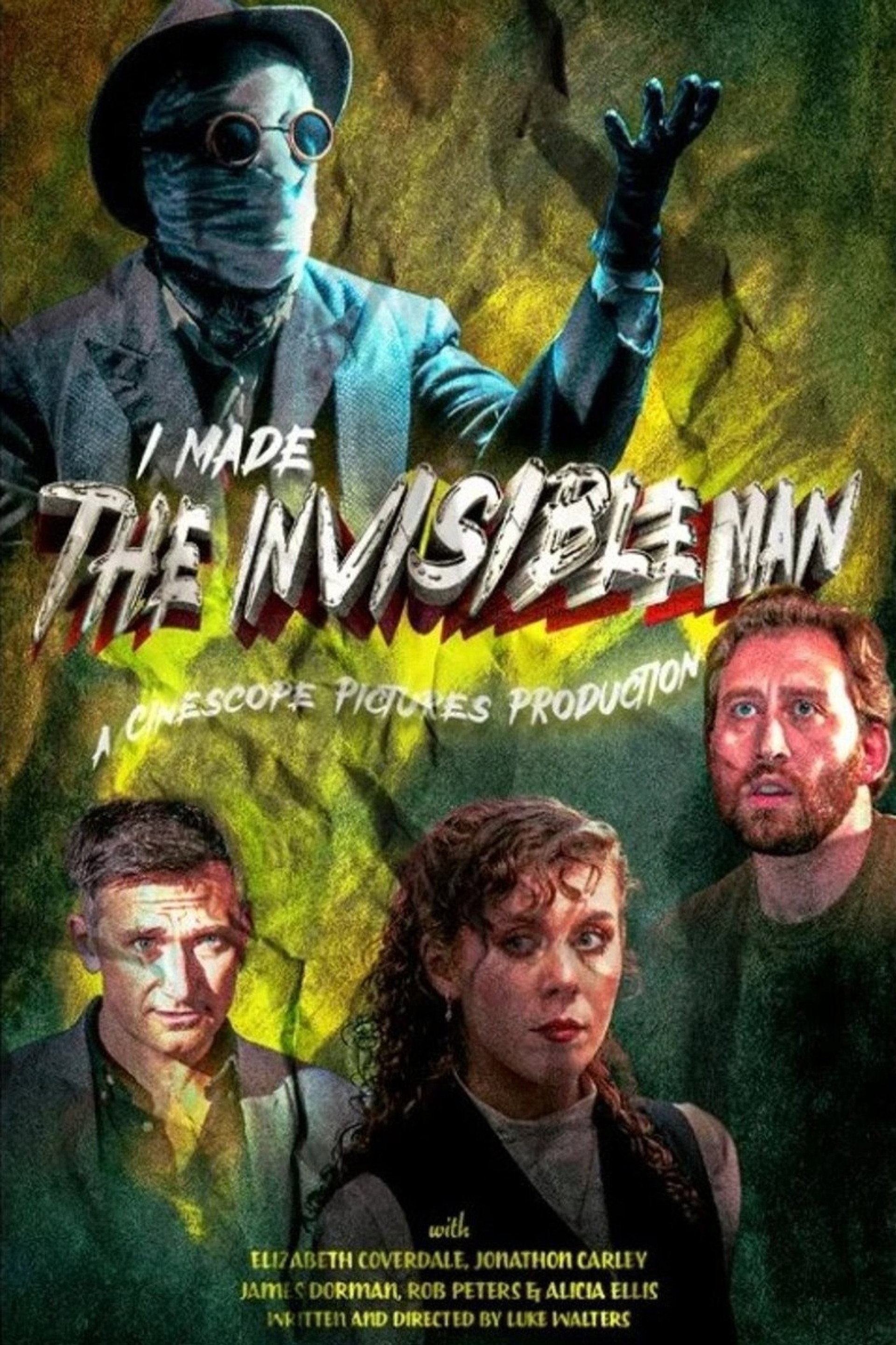 I Made The Invisible Man