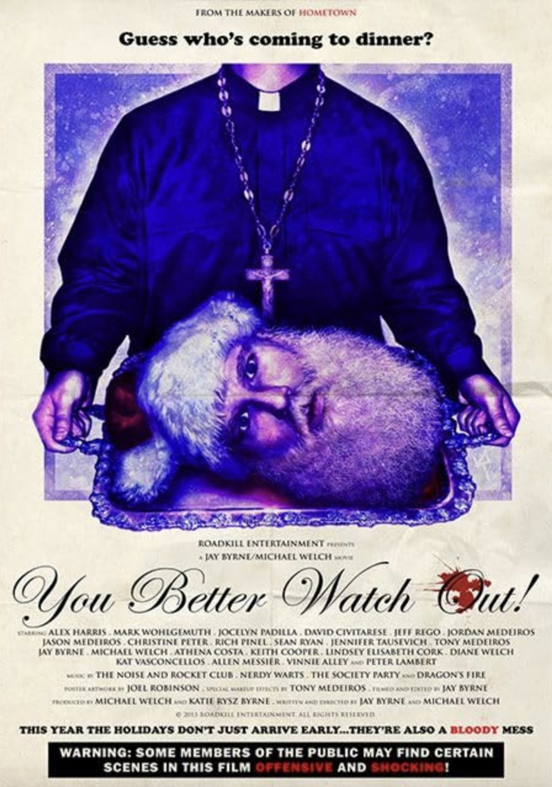 You Better Watch Out!