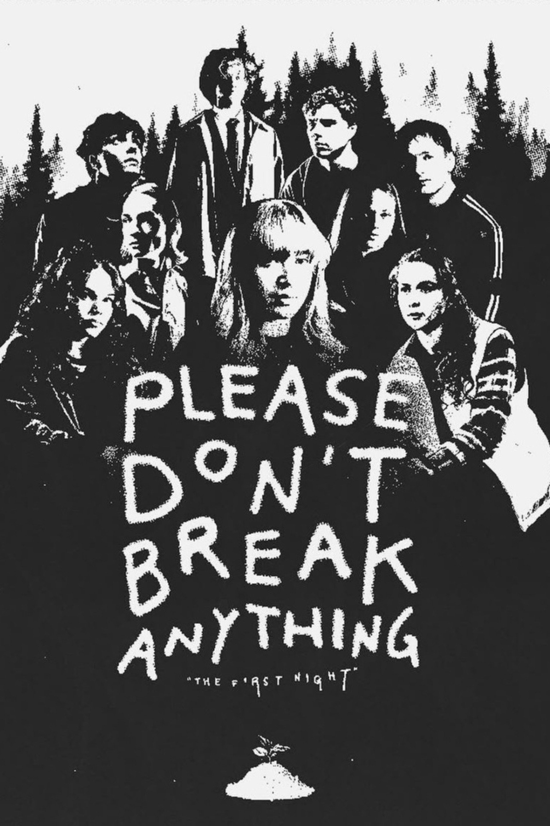Please Don't Break Anything