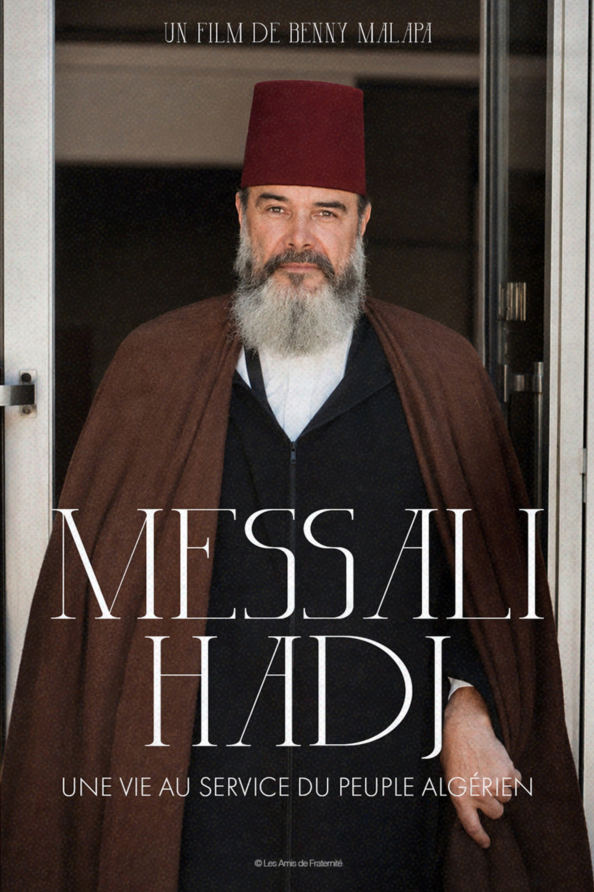Messali Hadj - Una vida al servicio del pueblo argelino