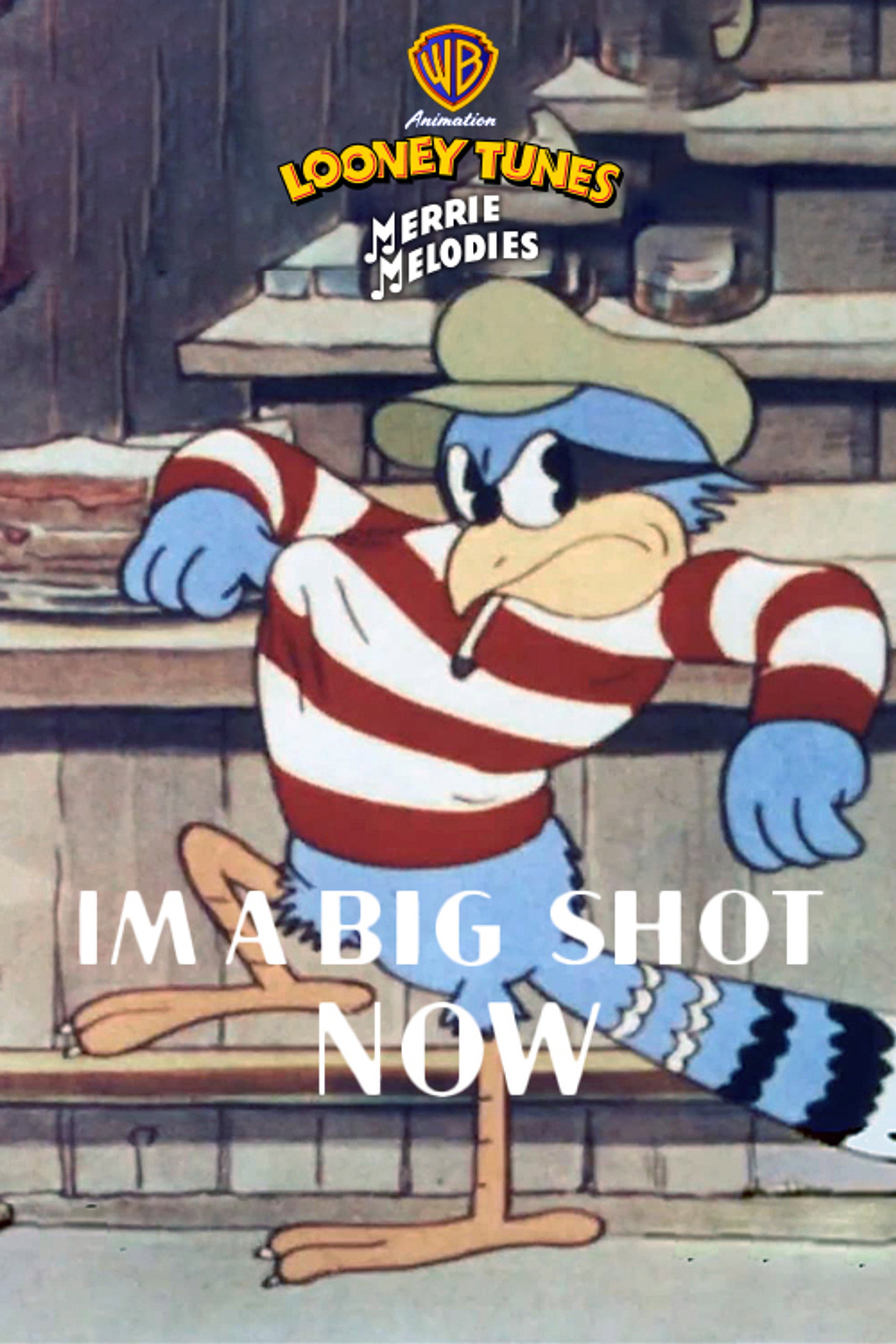 I'm a Big Shot Now