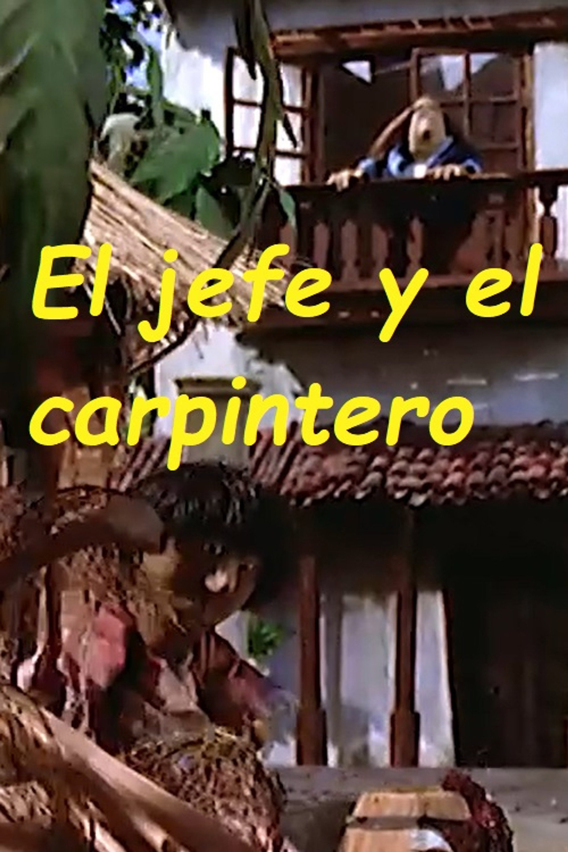 El jefe y el carpintero