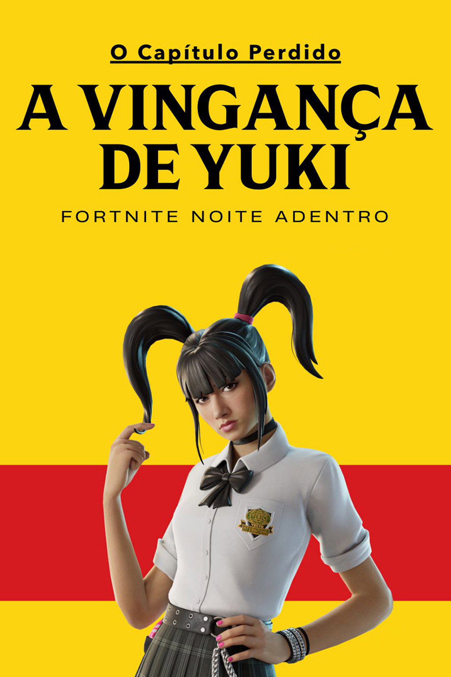 O Capítulo Perdido: A Vingança de Yuki