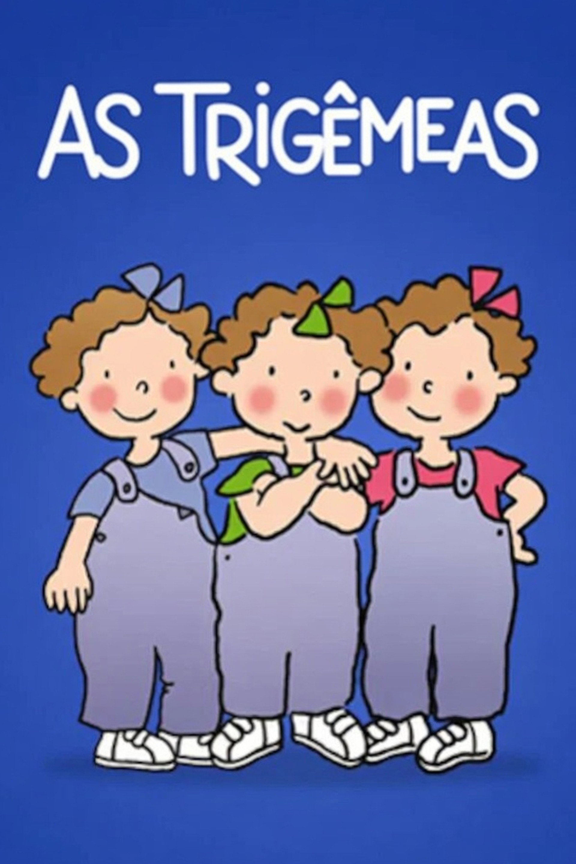 As Trigêmeas