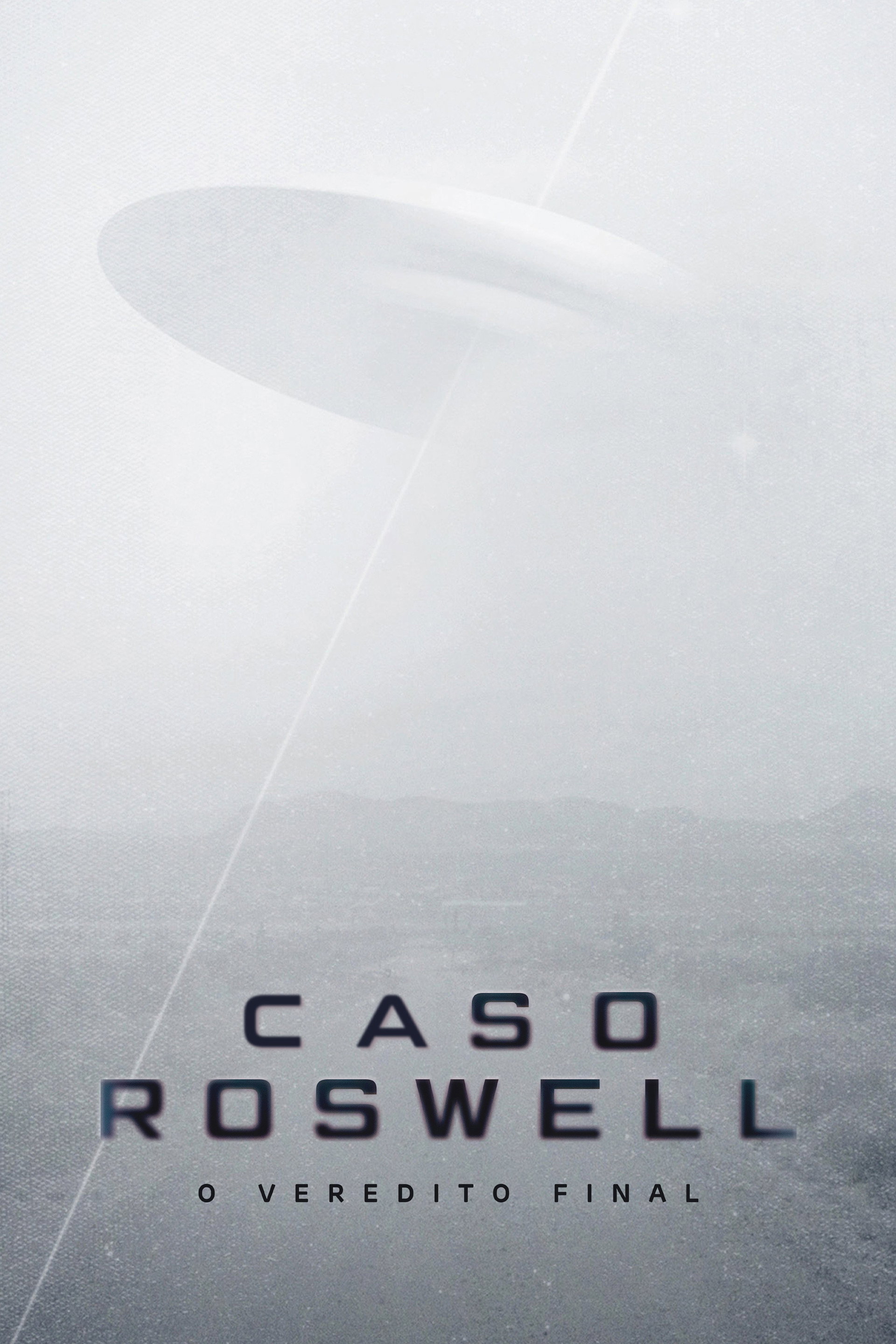 Caso Roswell: O Veredito Final