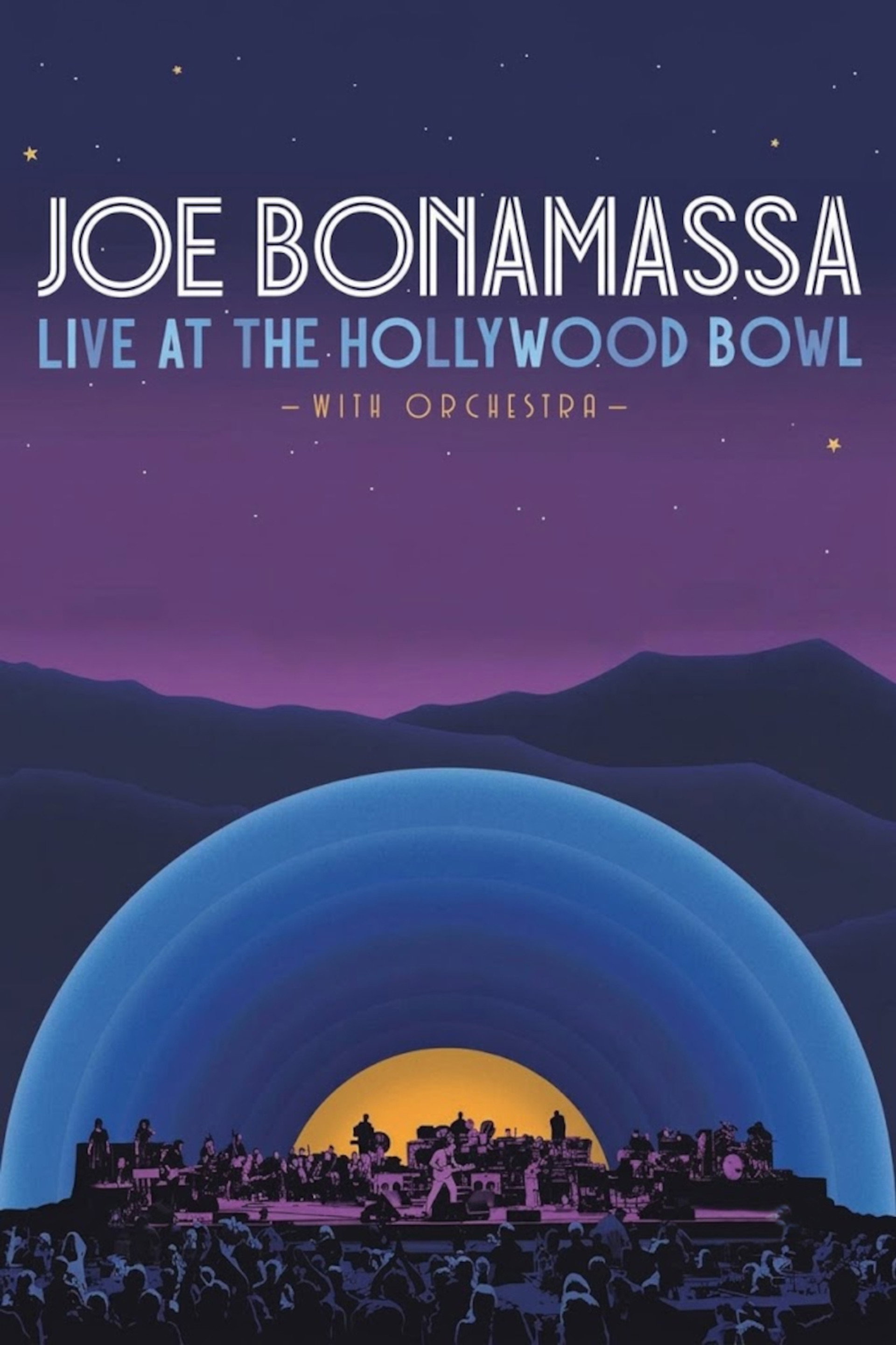 Joe Bonamassa - Live at the Hollywood Bowl (with Orchestra).