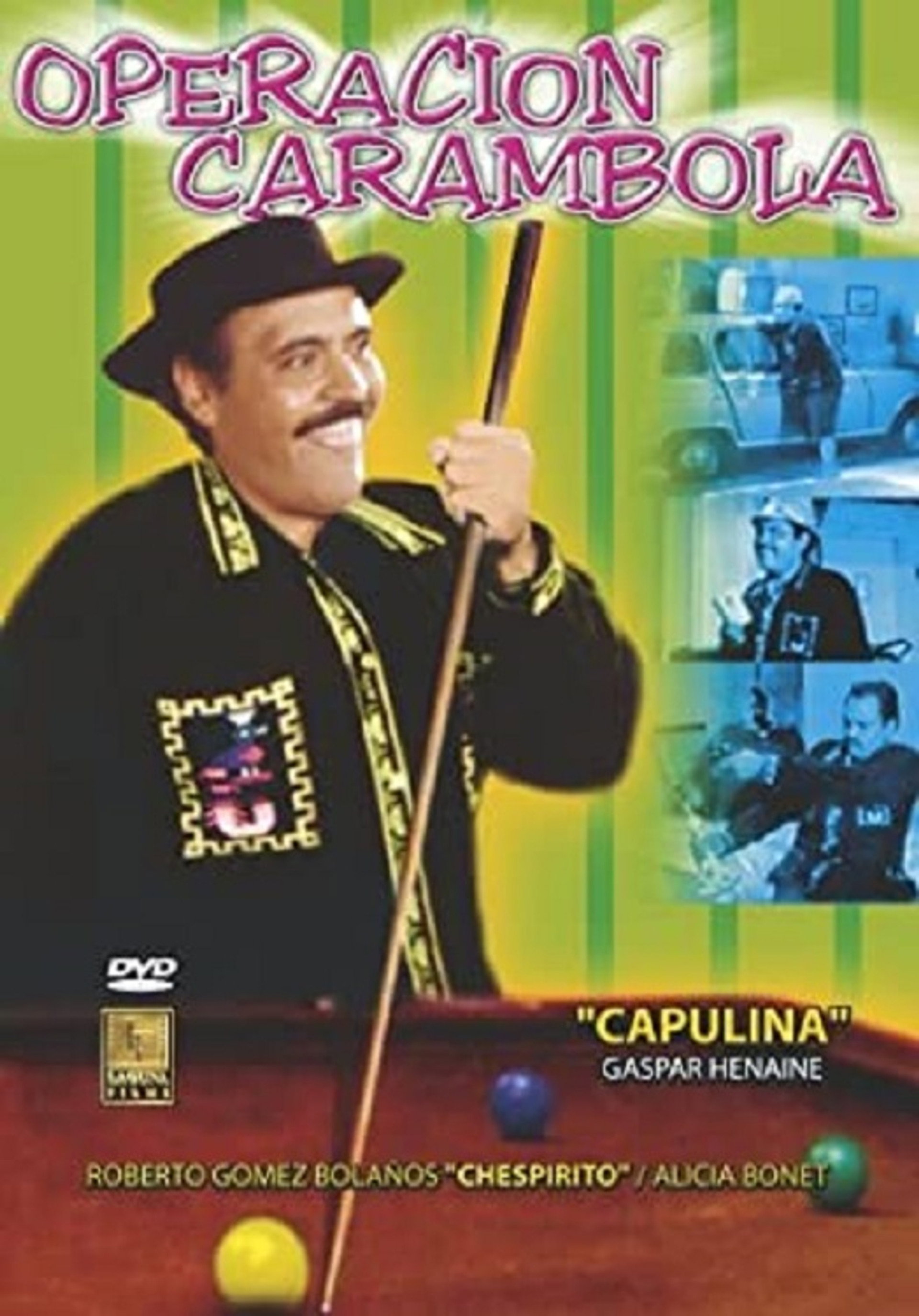Capulina: Operacion Carambola
