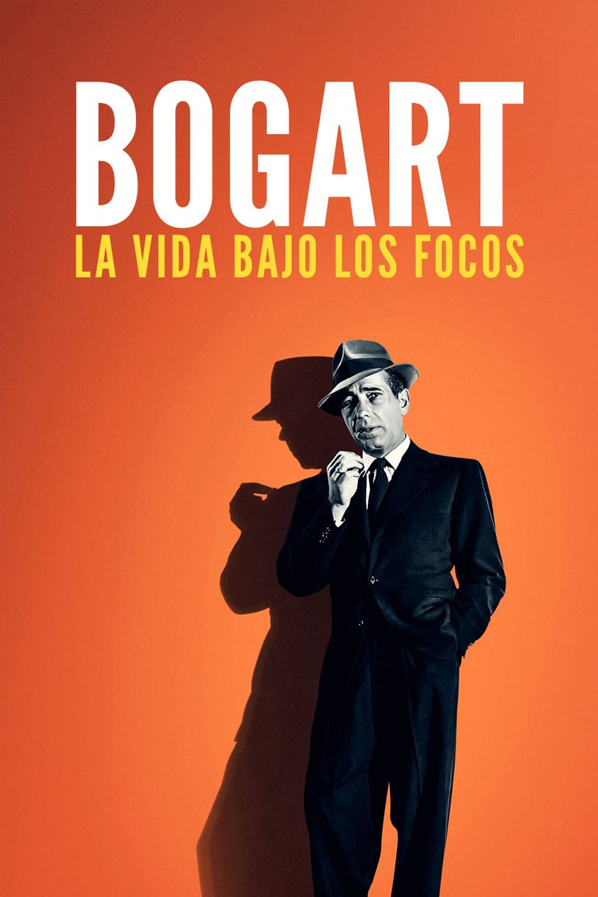 Bogart: La vida bajo los focos