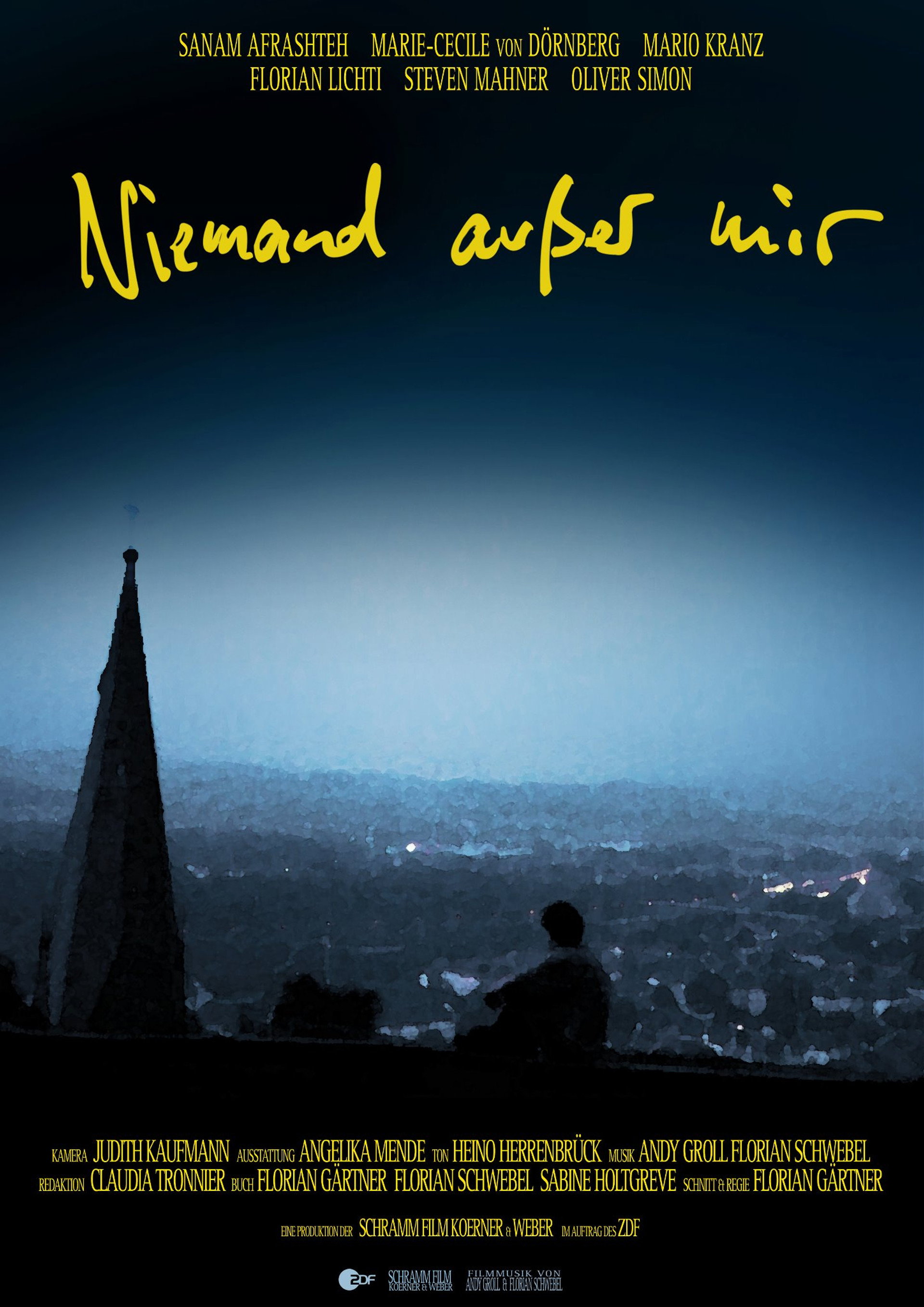 Niemand außer mir
