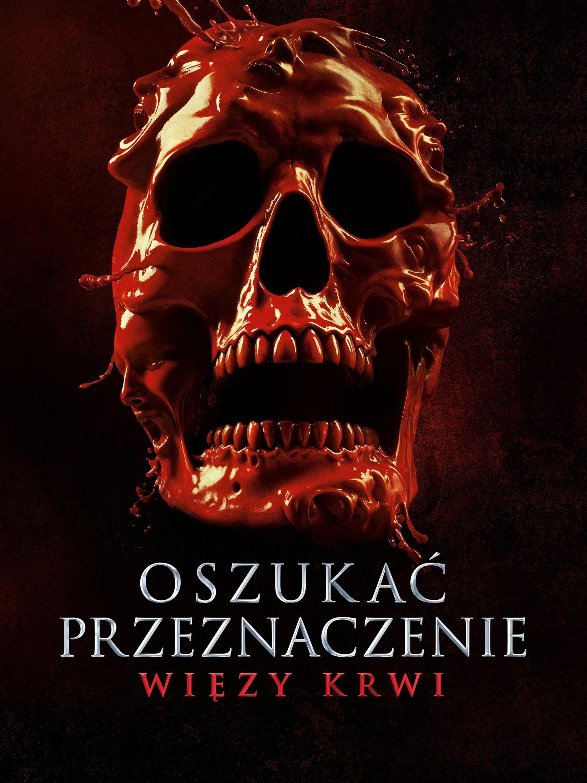 Oszukać przeznaczenie: Więzy krwi