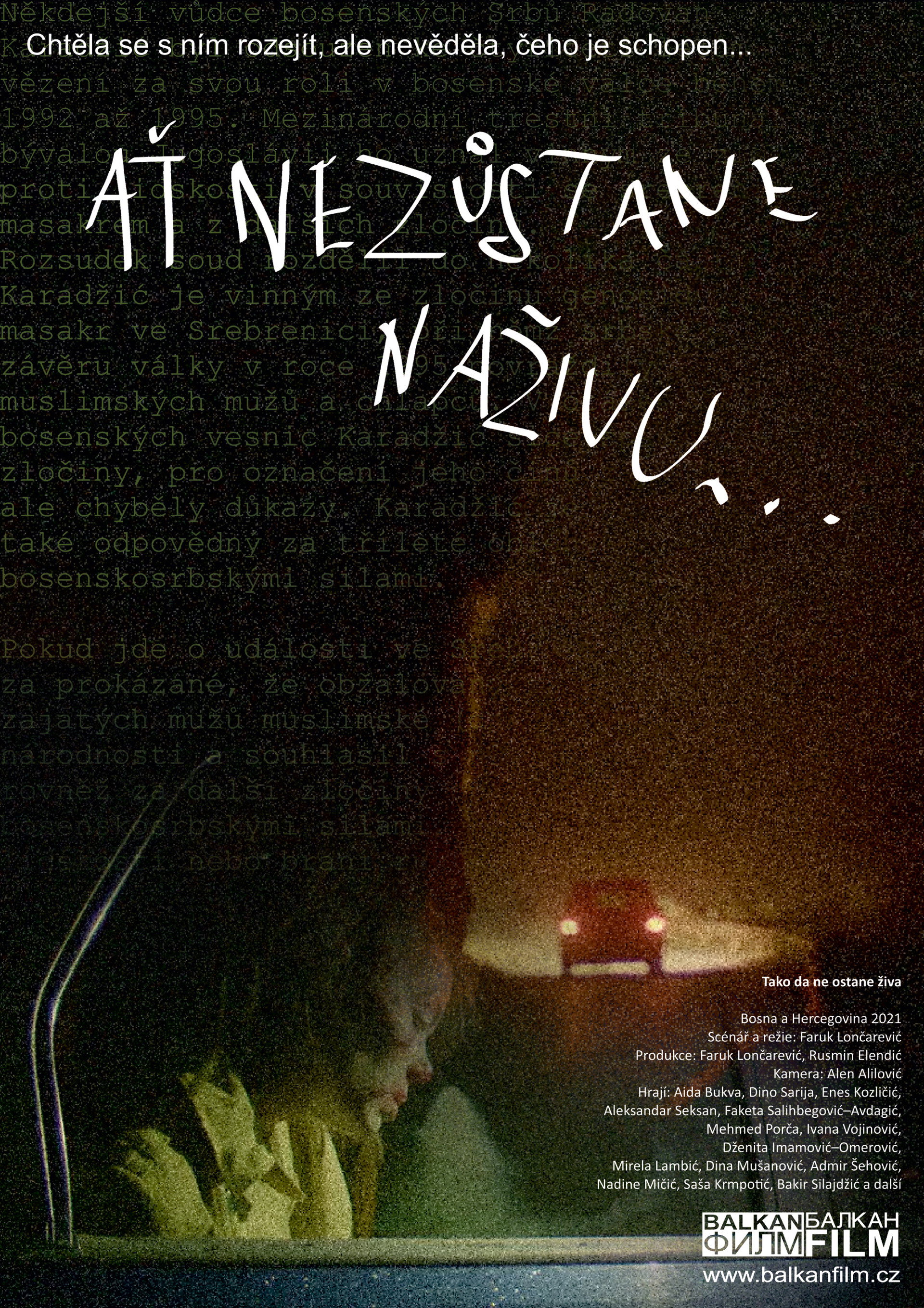 Ať nezůstane naživu