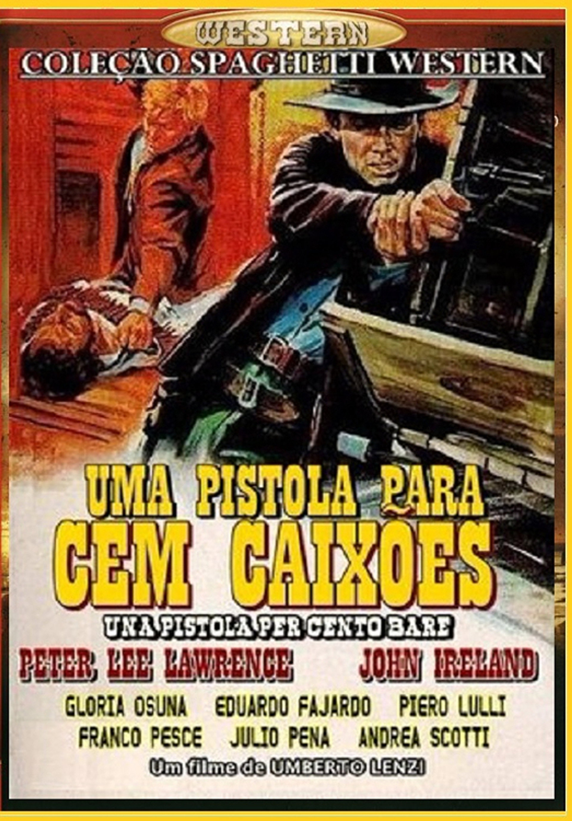 Uma Pistola Para Cem Caixões