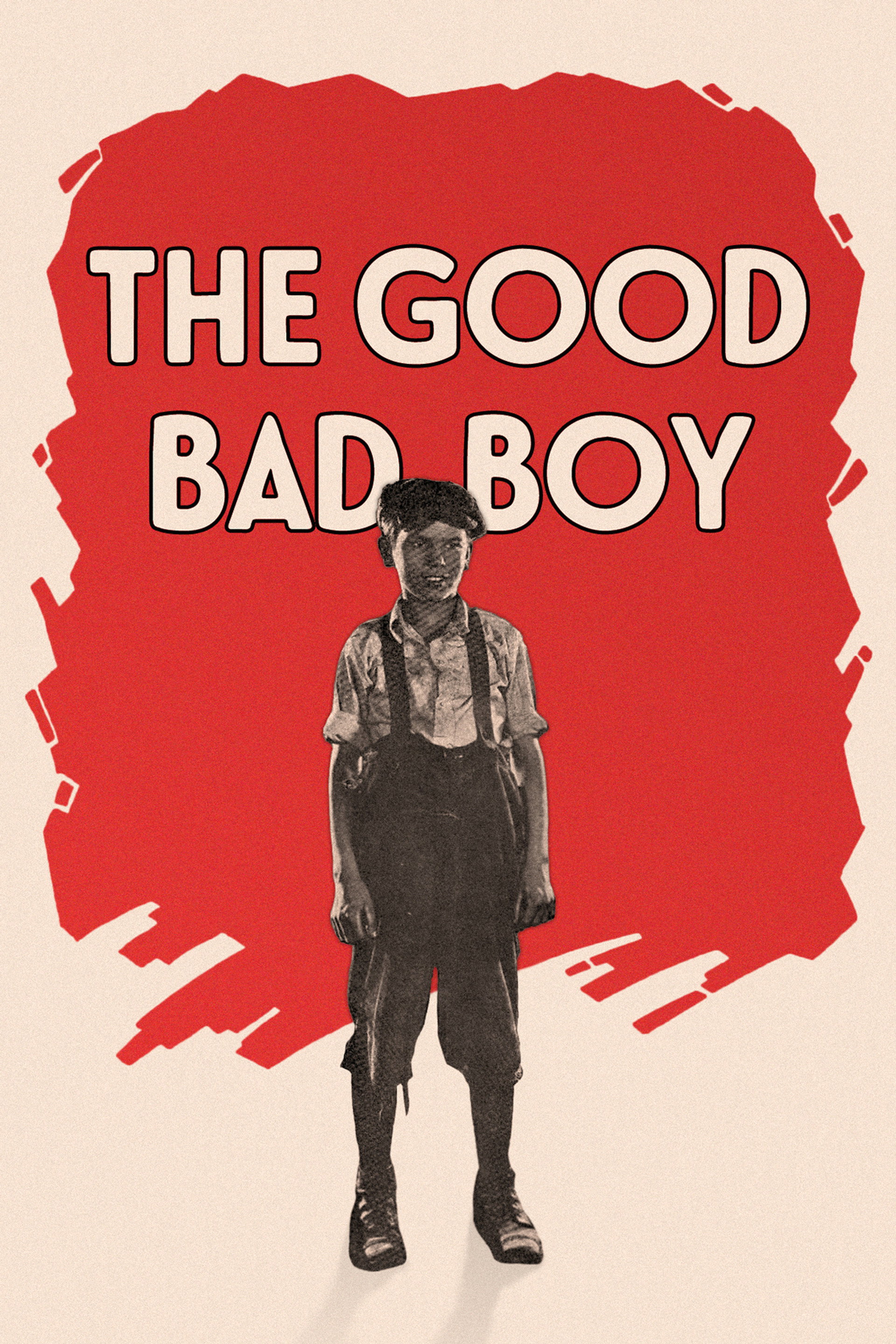 The Good Bad Boy