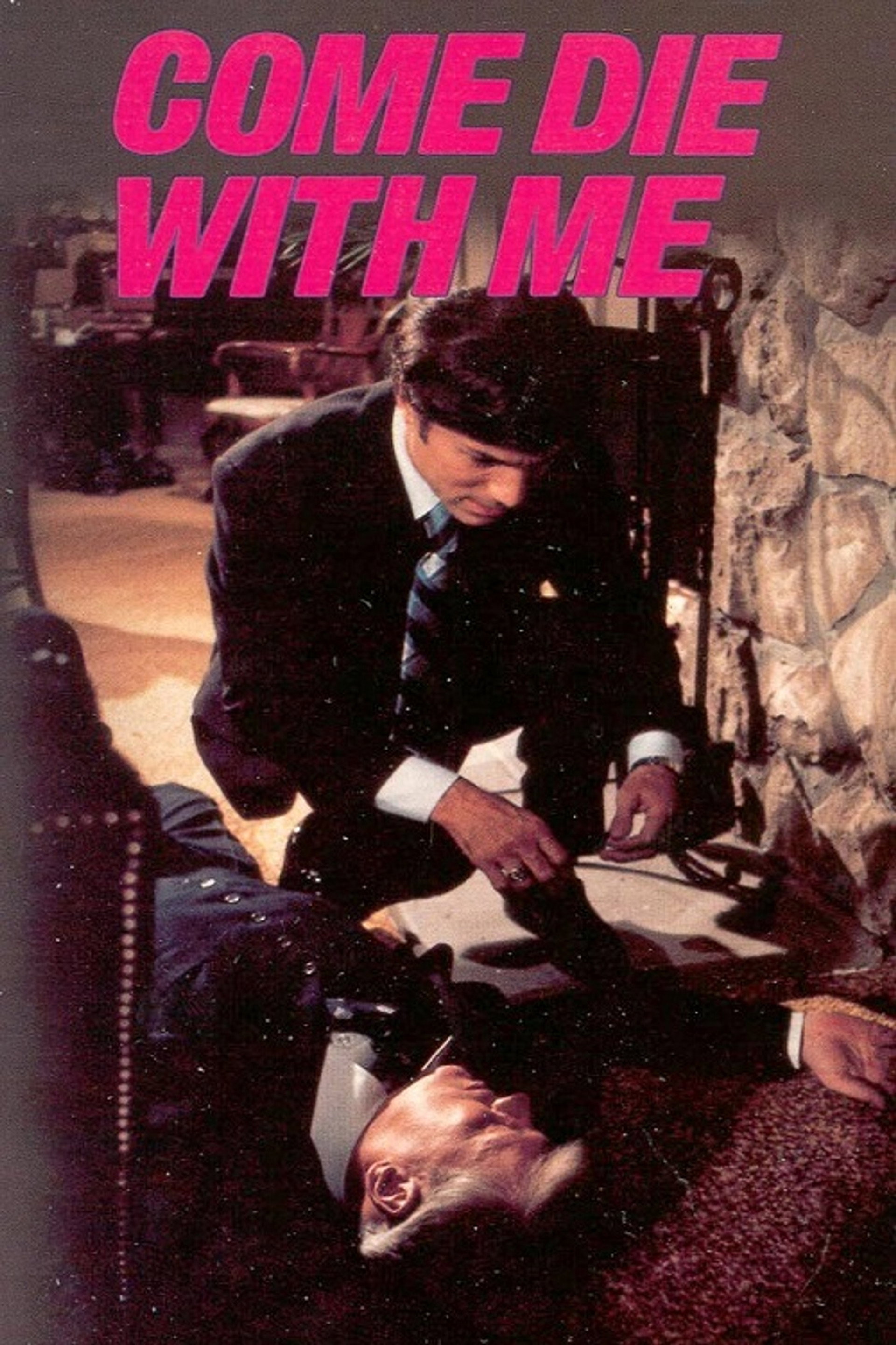 Come Die with Me