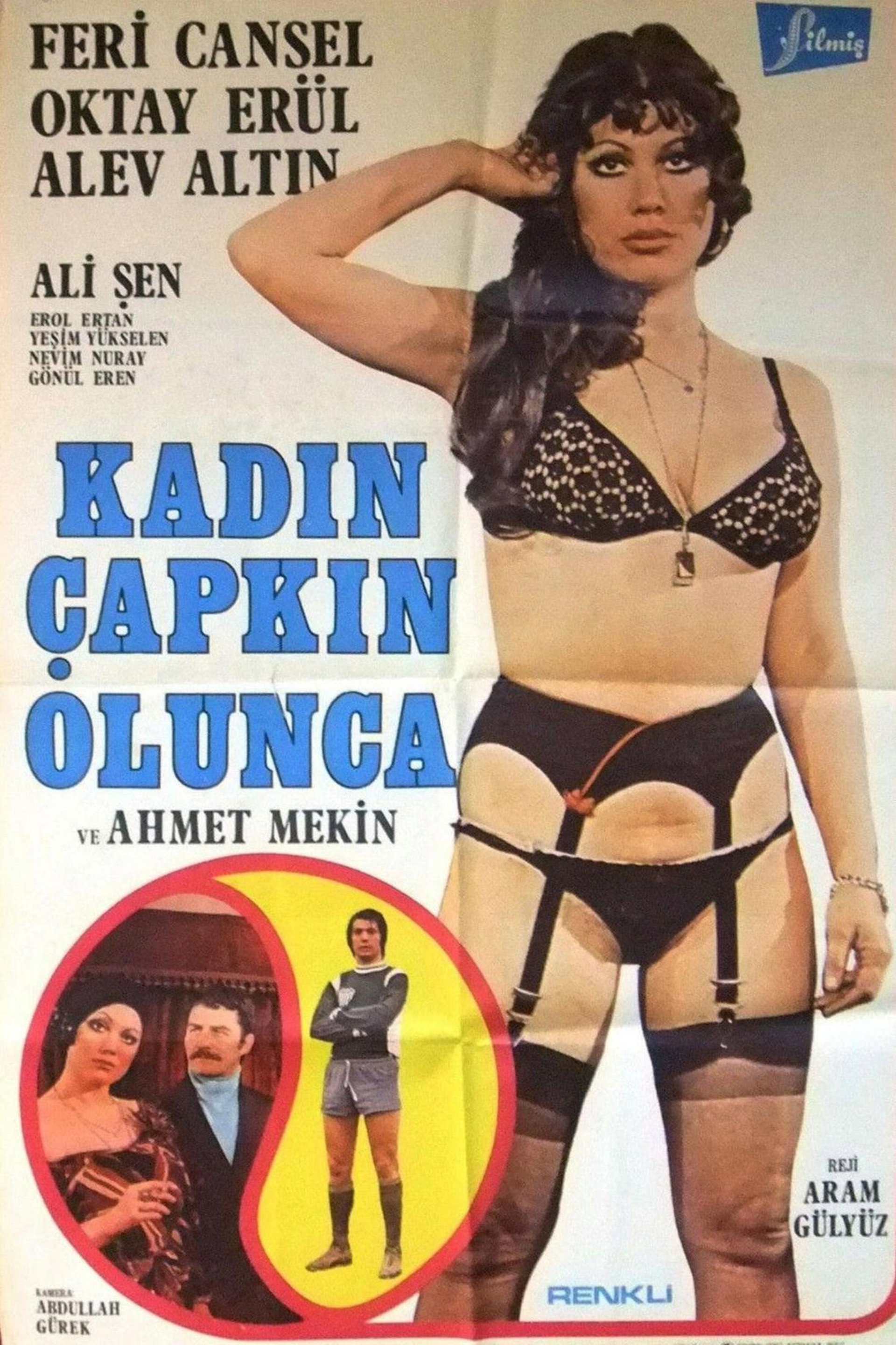 Kadın Çapkın Olunca