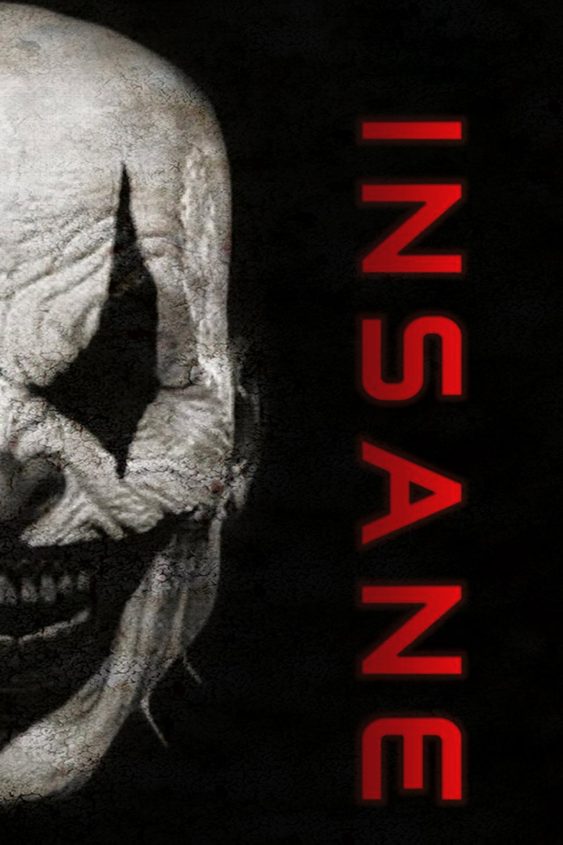 Insane
