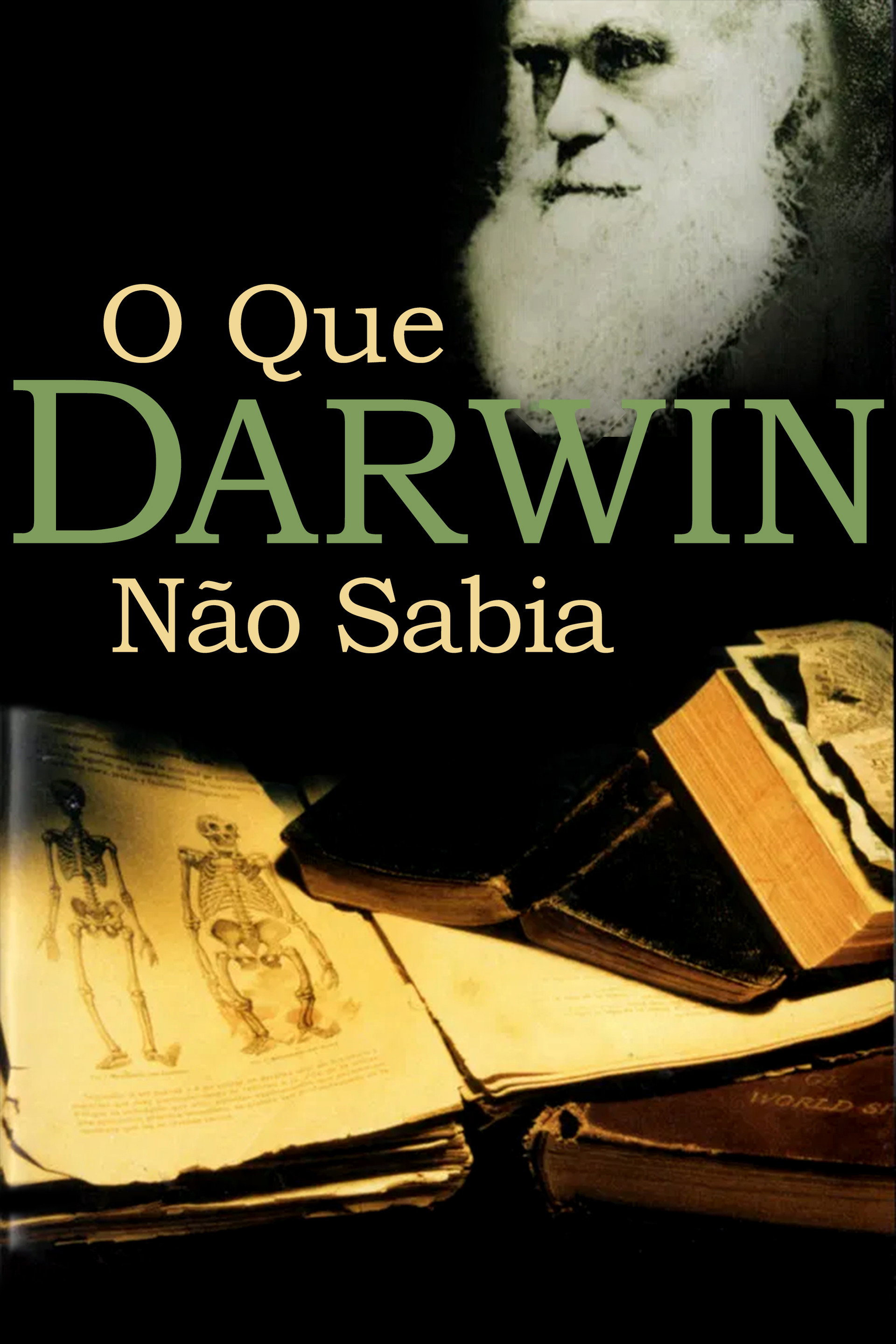 O Que Darwin Não Sabia