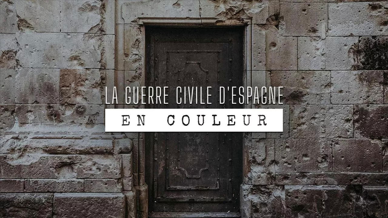 La guerre civile d'Espagne en couleur