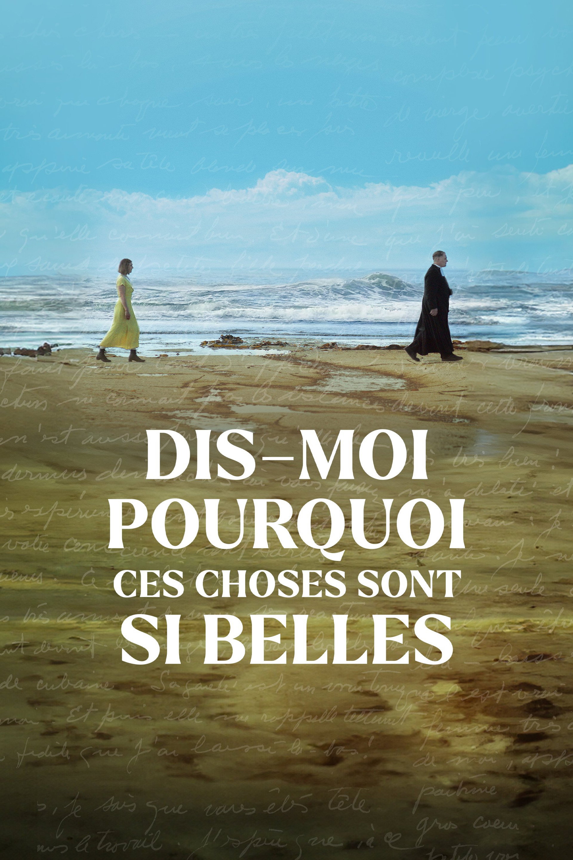 Dis-moi pourquoi ces choses sont si belles