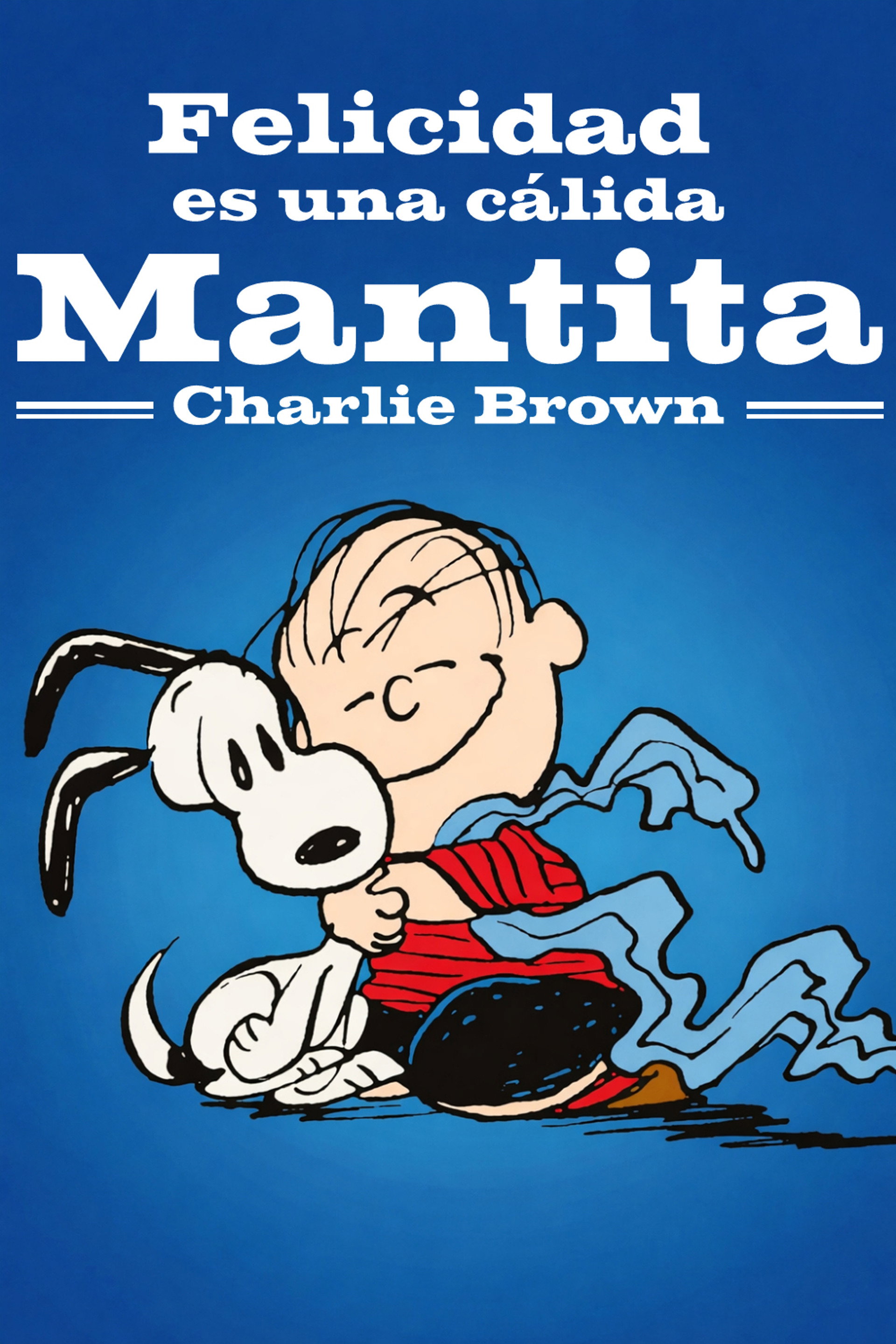 La felicidad es una manta caliente, Charlie Brown