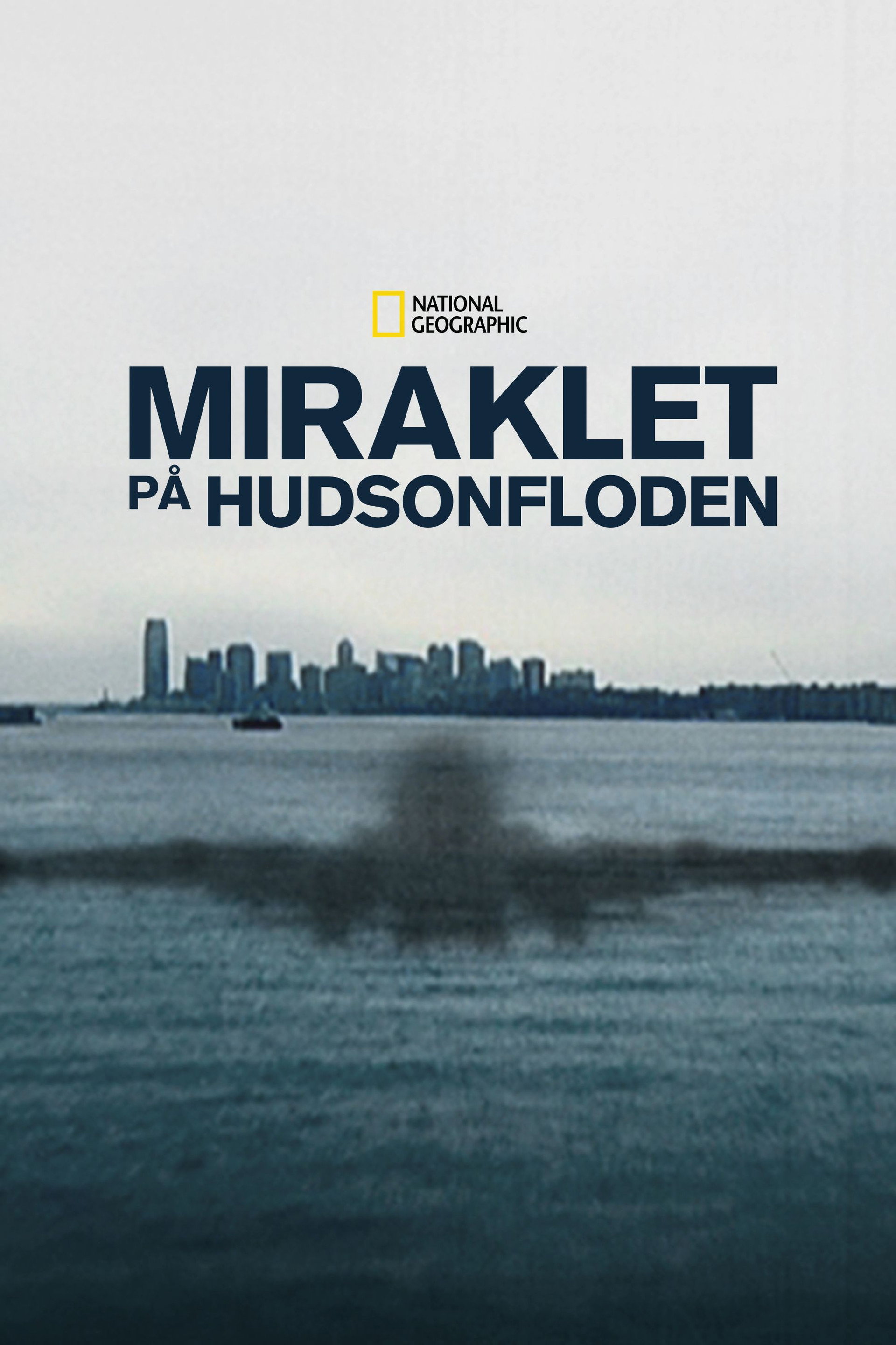 Miraklet på Hudsonfloden