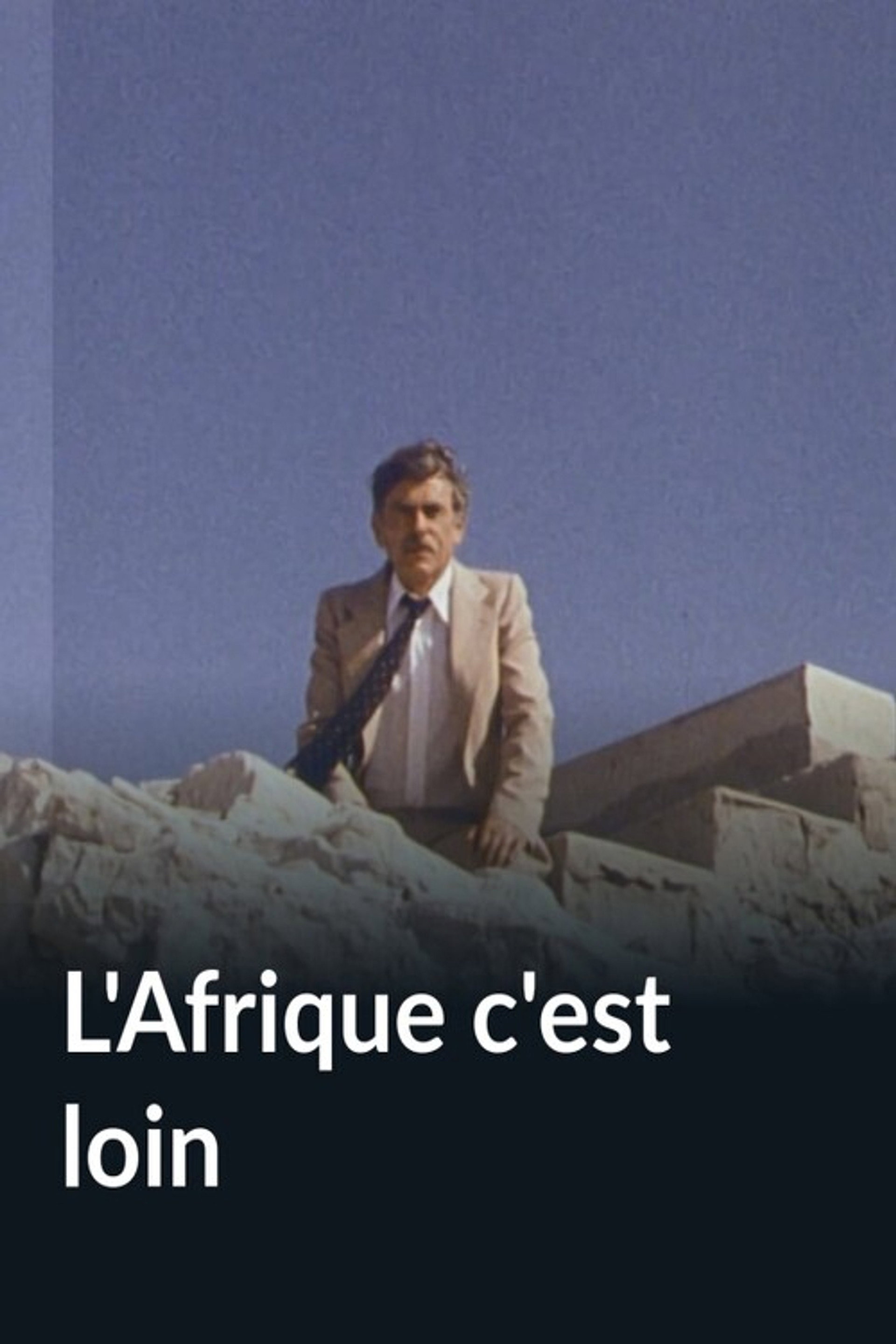 L'Afrique c'est loin