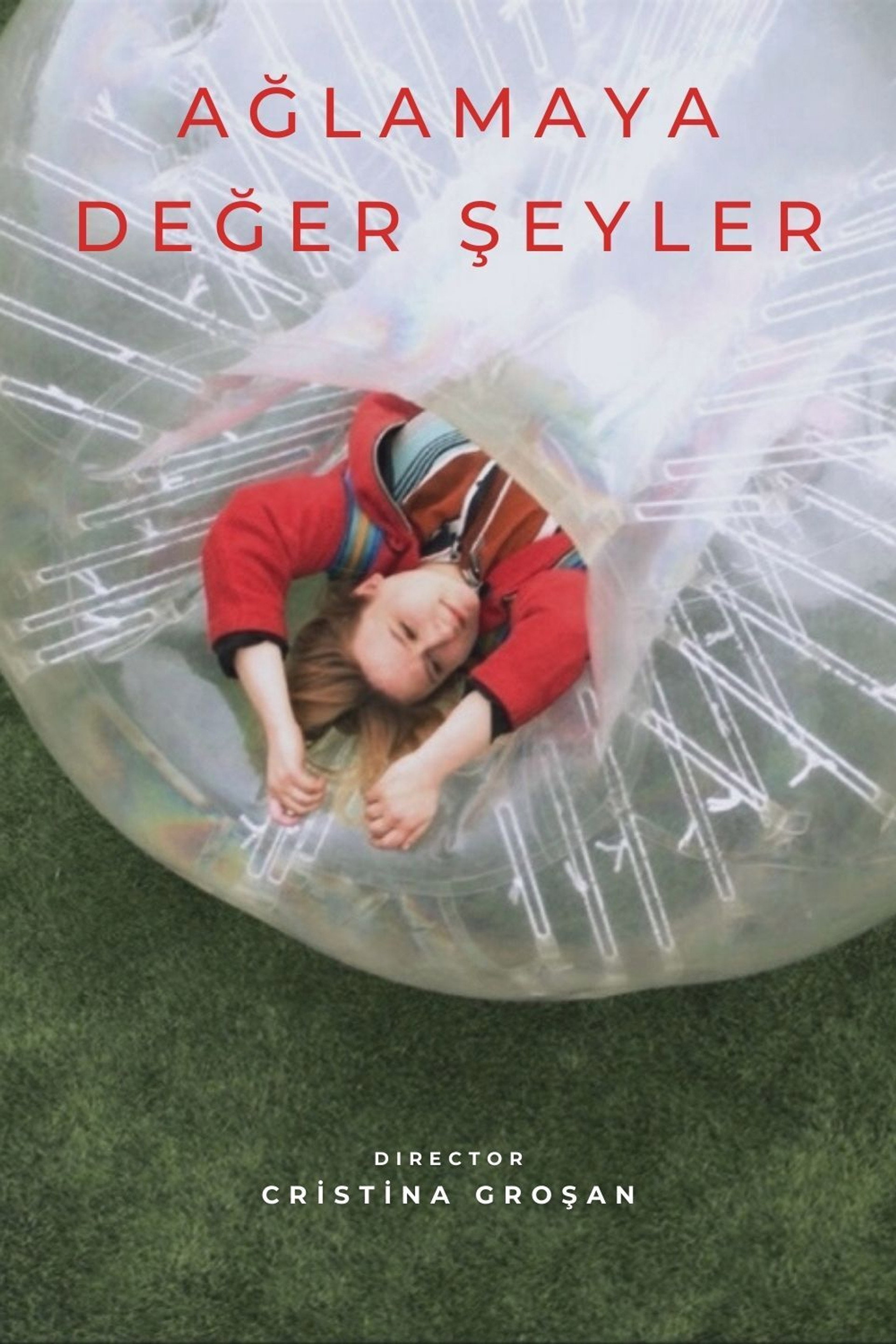 Ağlamaya Değer Şeyler