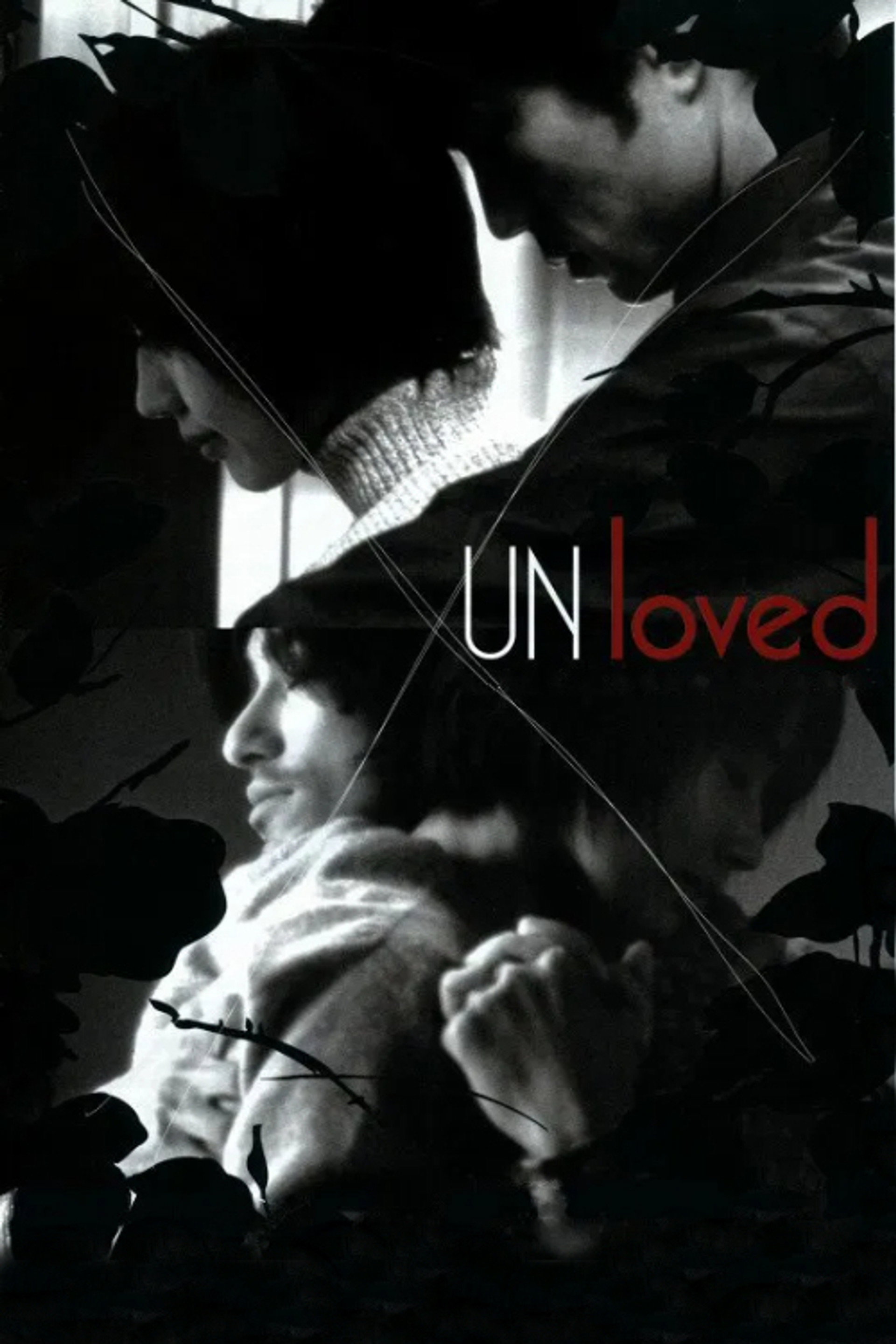 UNloved