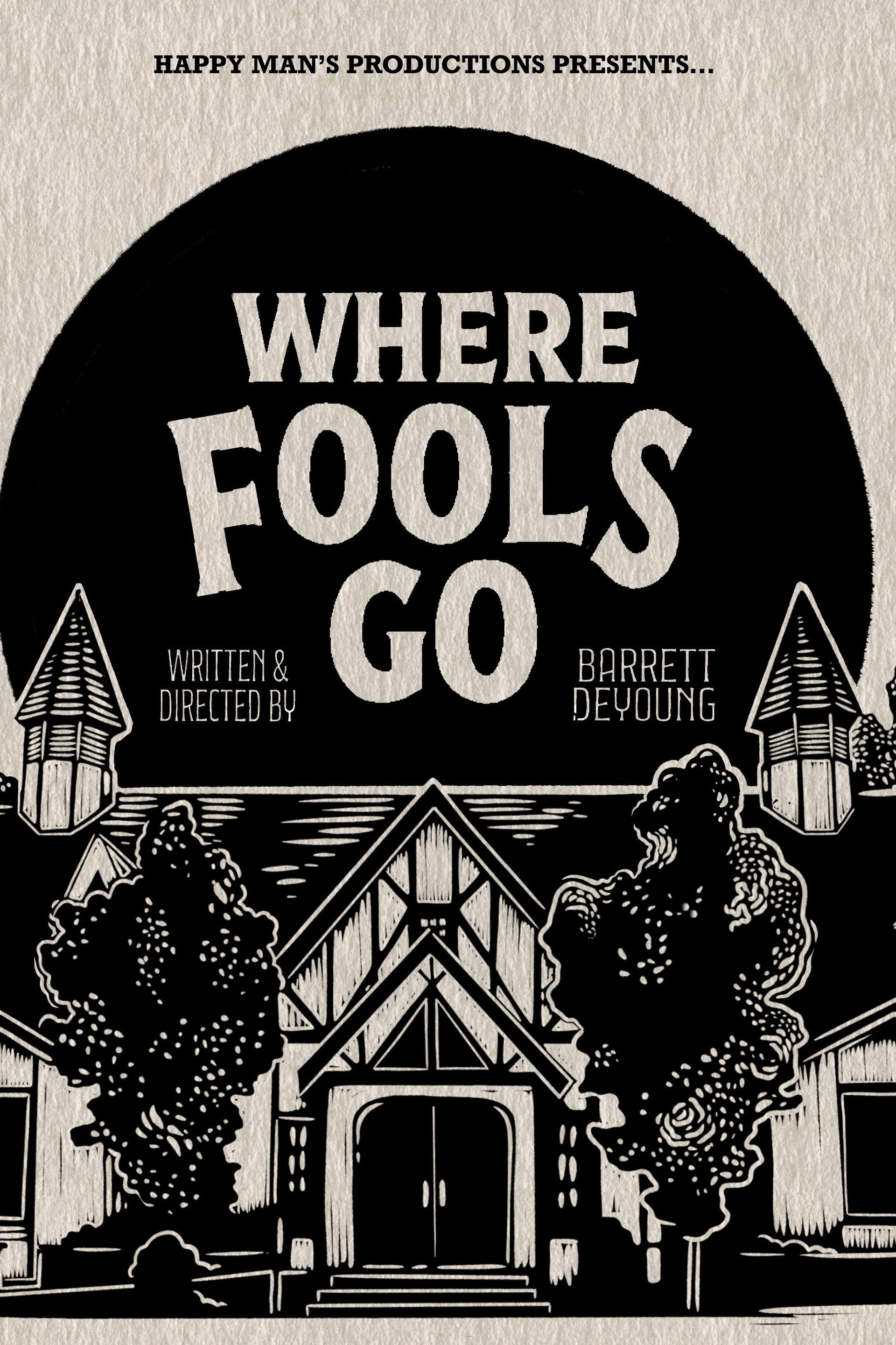 Where Fools Go
