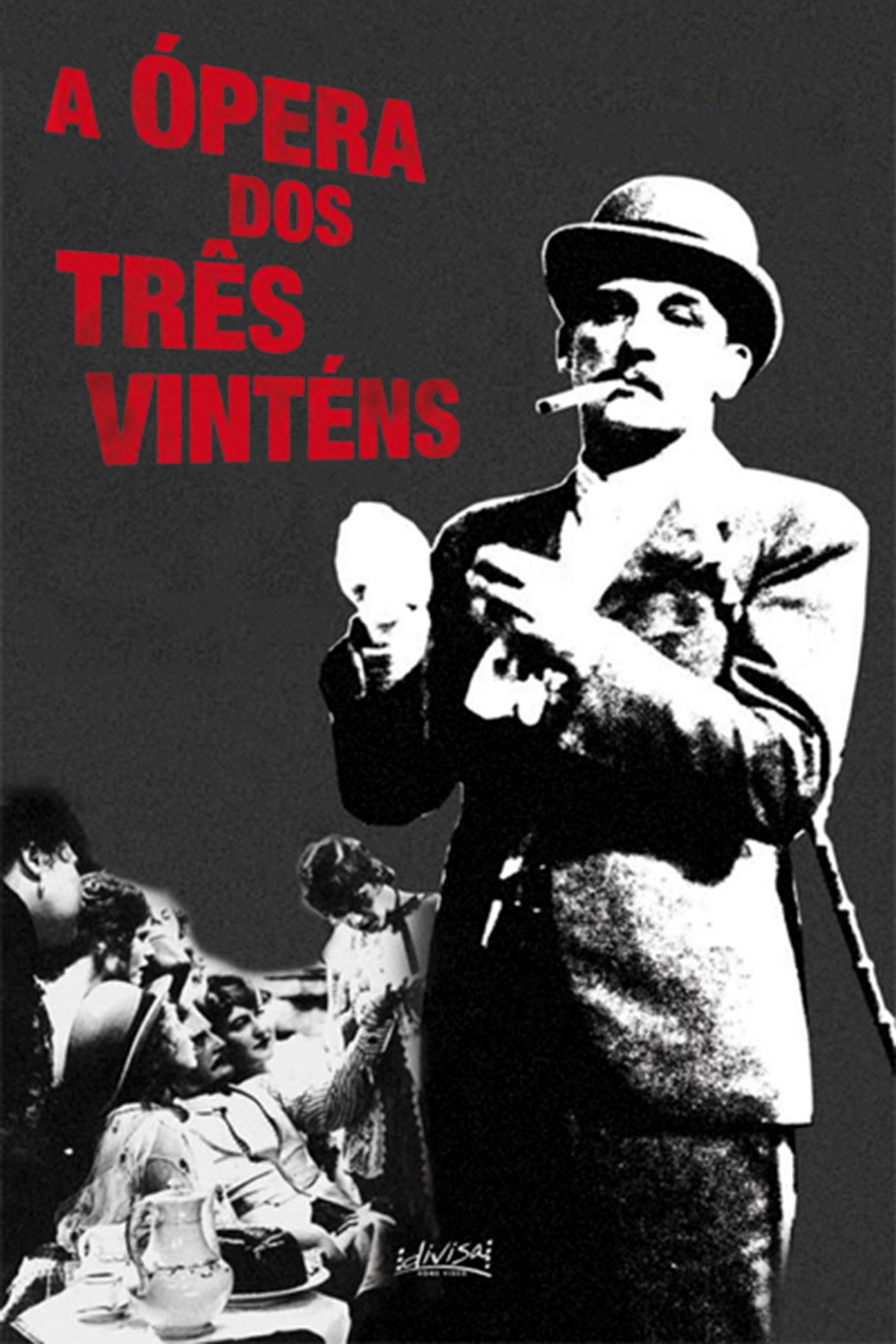 A Ópera dos Três Vinténs