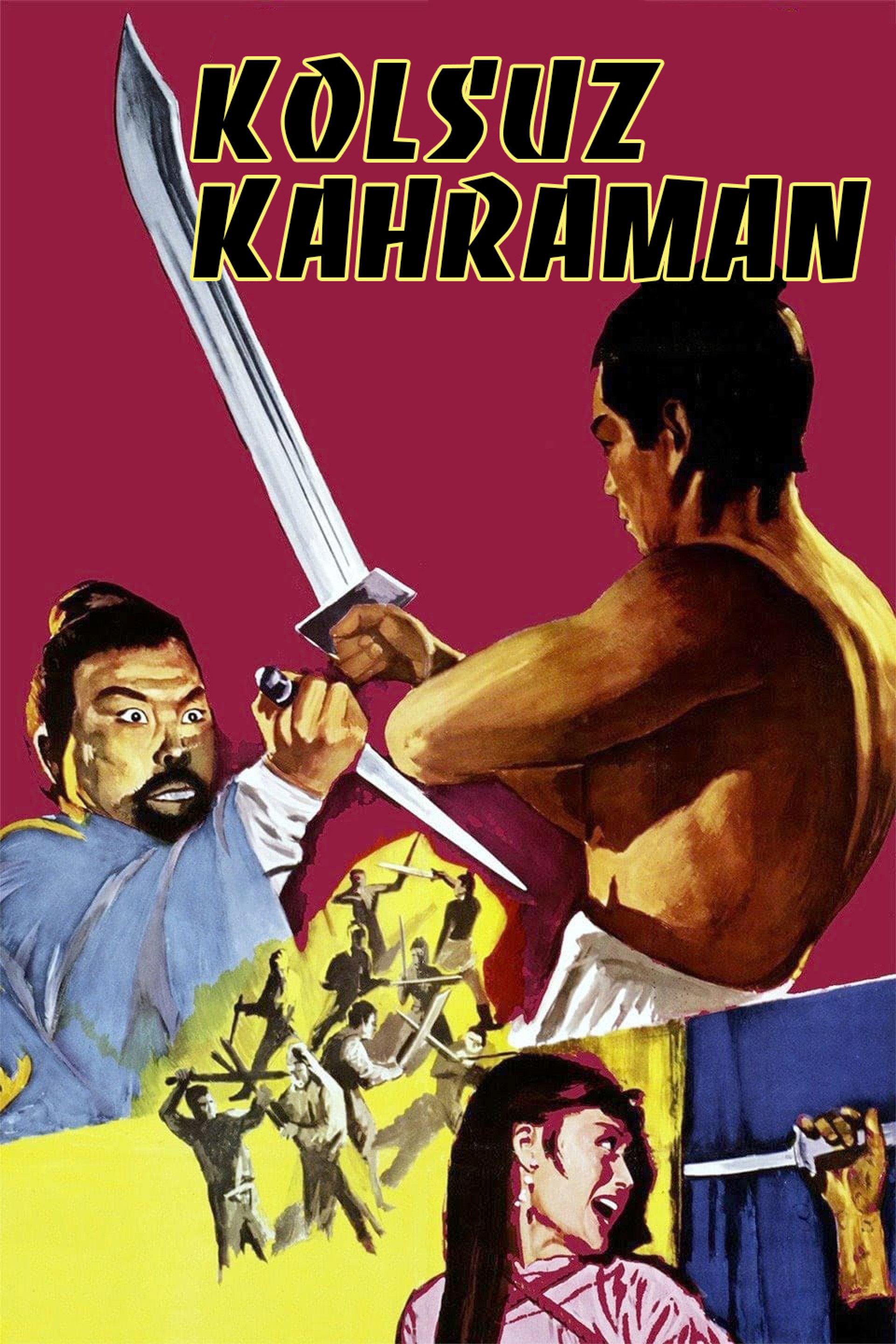 Kolsuz Kahraman