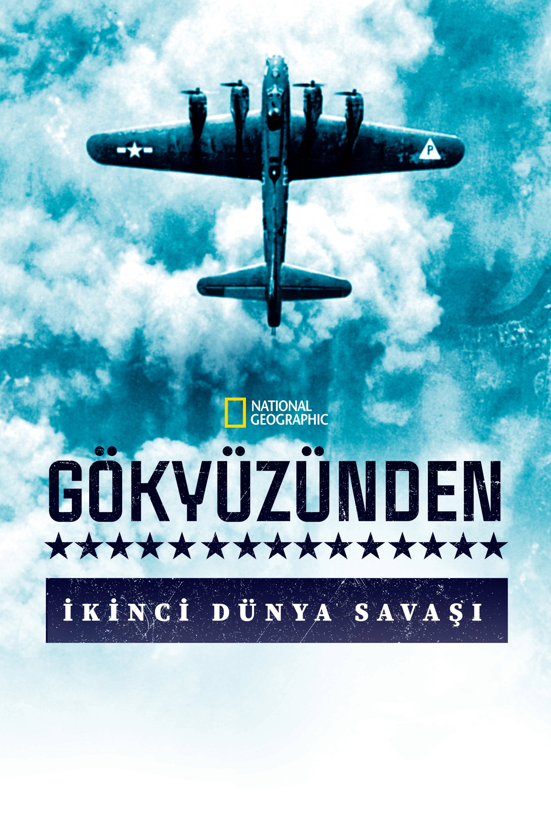 Gökyüzünden İkinci Dünya Savaşı