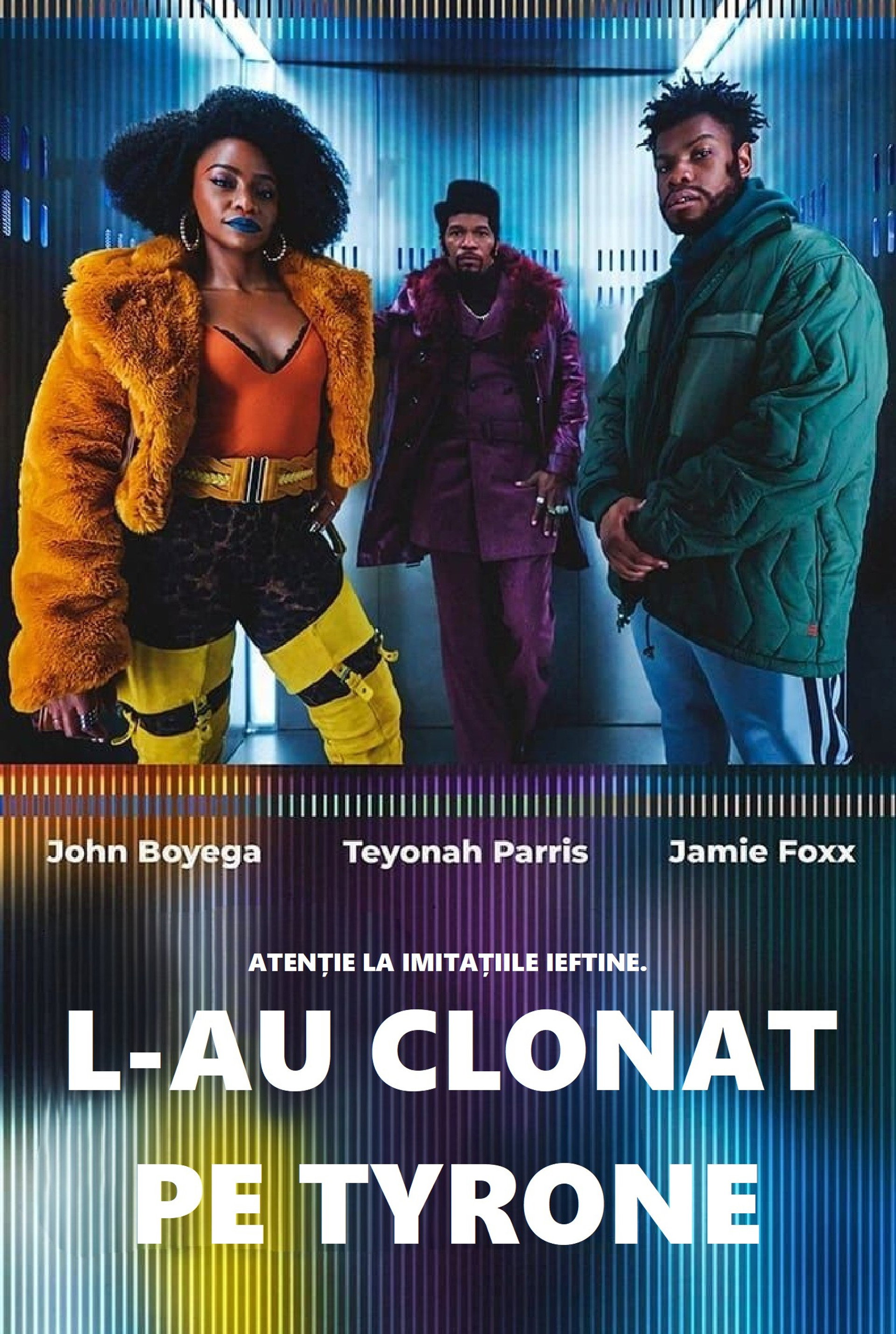 L-au clonat pe Tyrone
