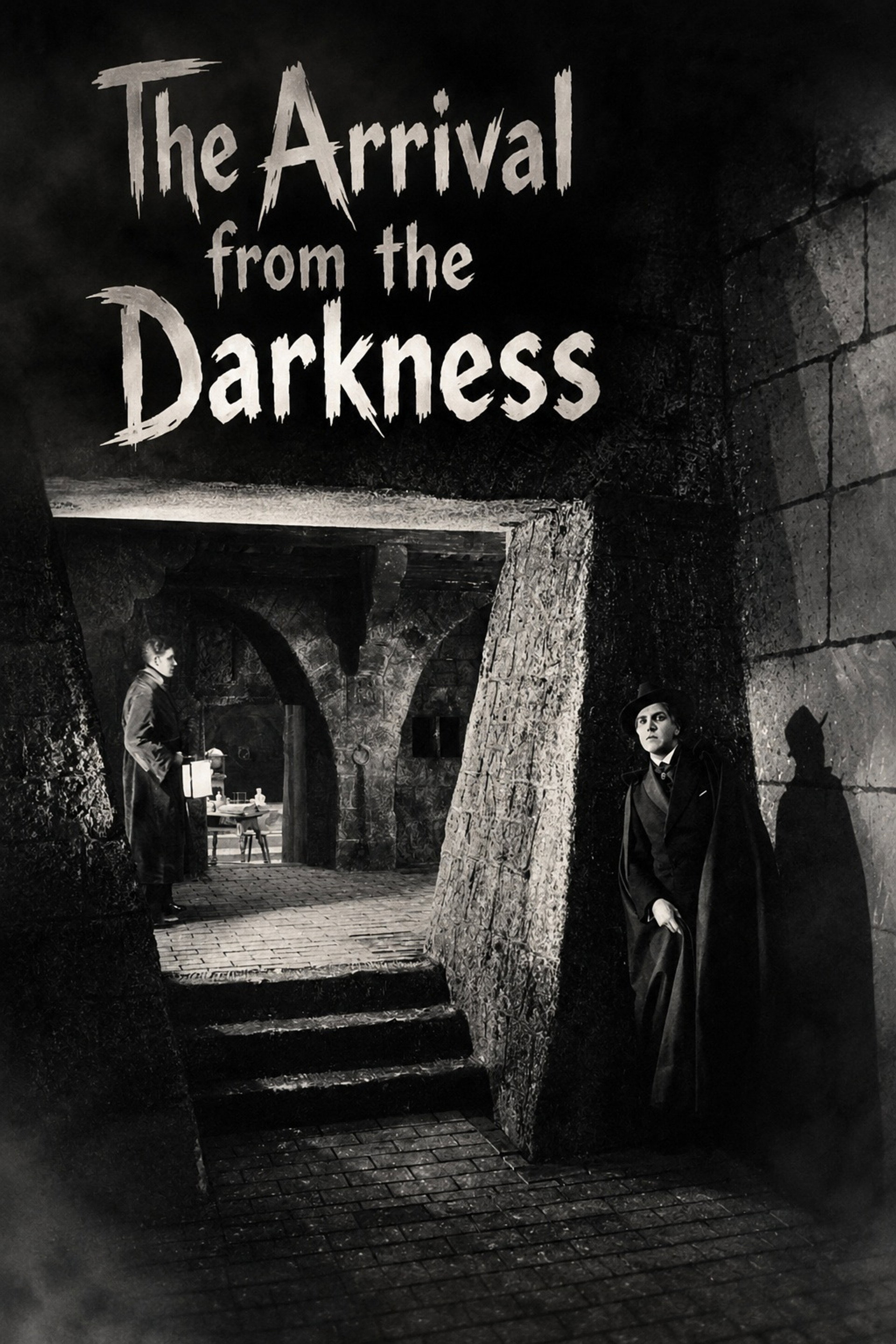 The Arrival from the Darkness