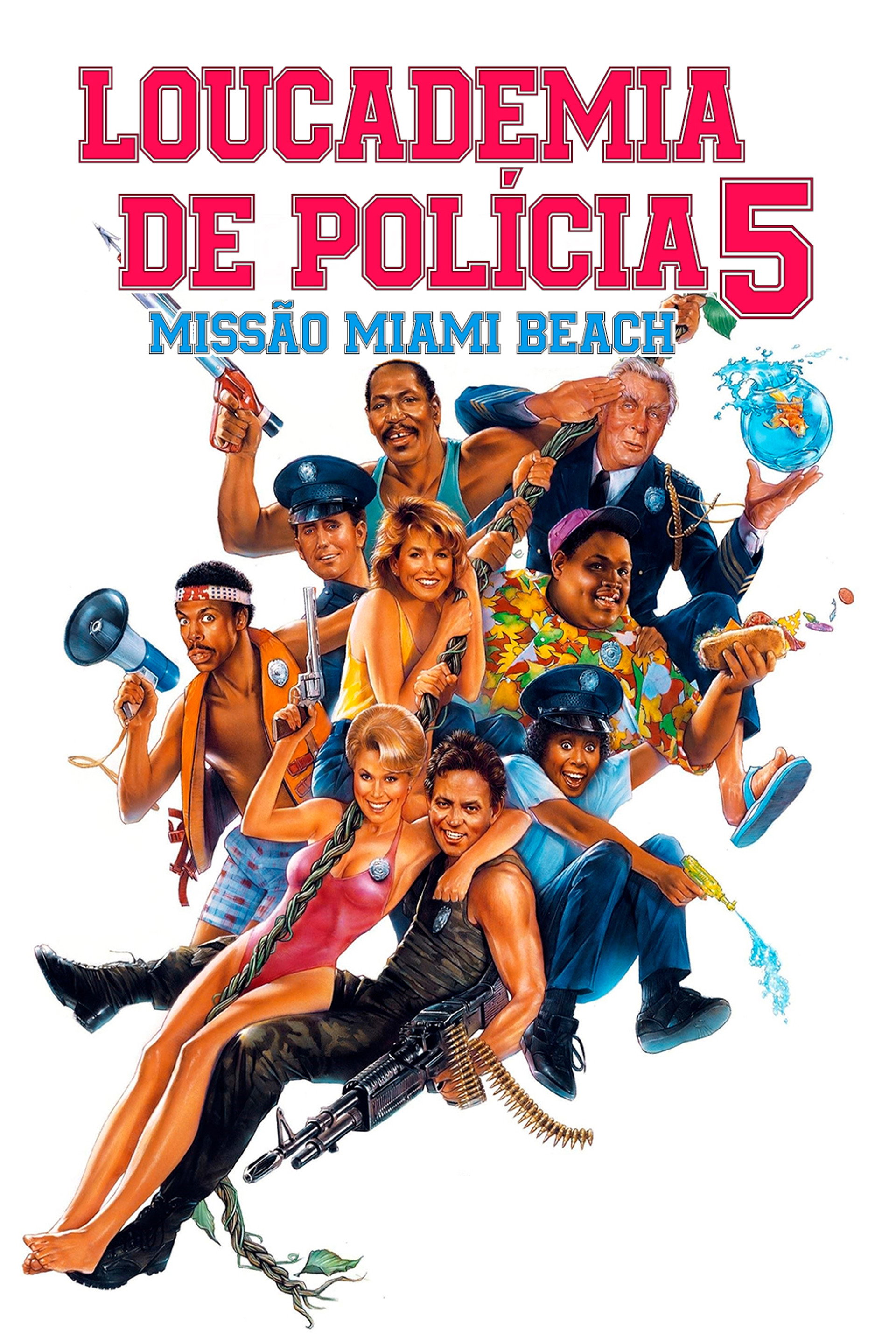 Loucademia de Polícia 5: Missão Miami Beach