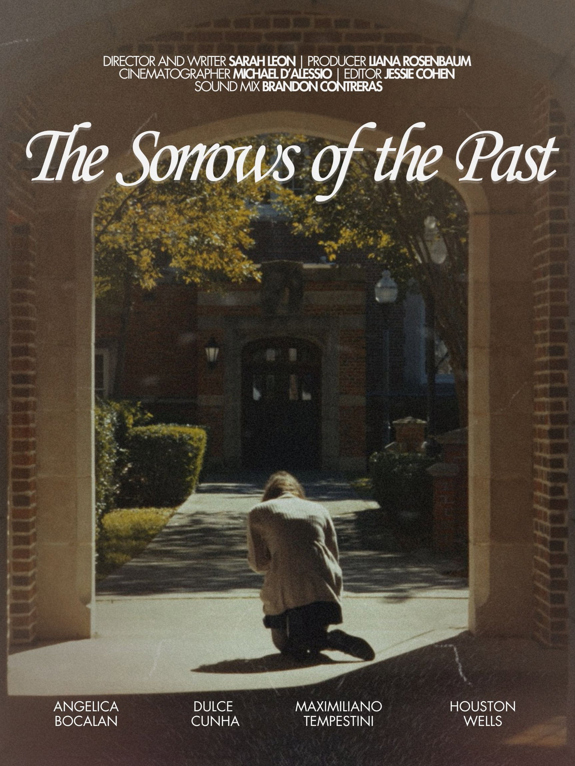 The Sorrows of the Past