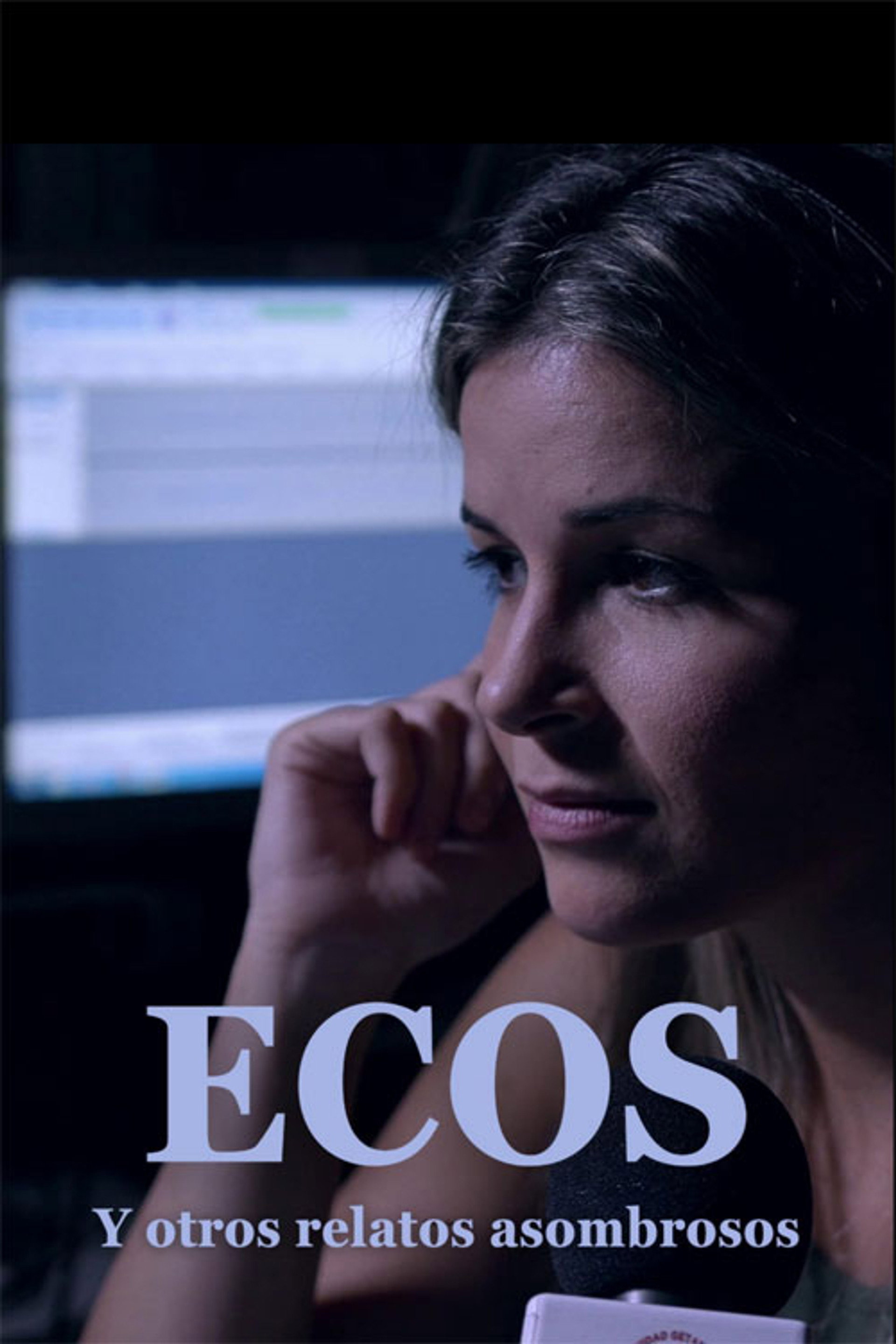 Ecos y otros relatos asombrosos ( el montaje del director )
